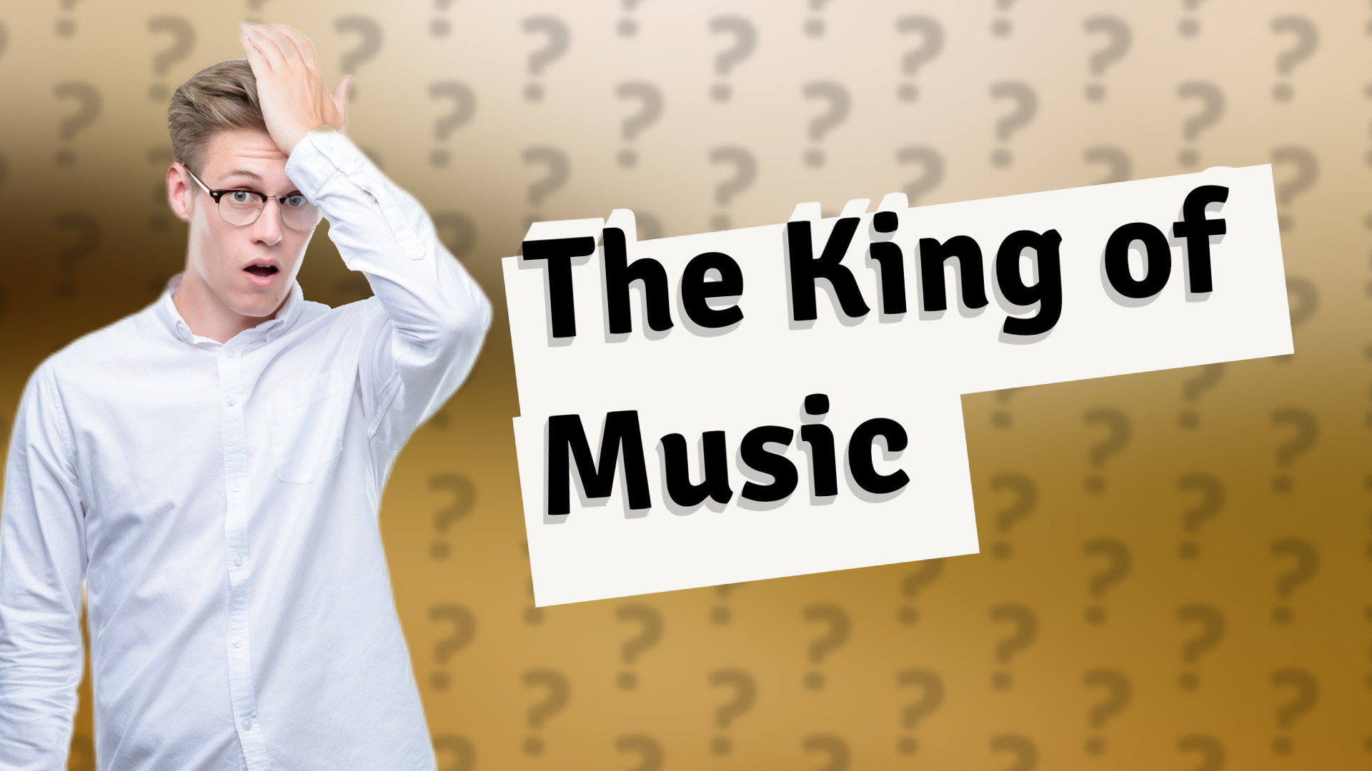 The King of Music