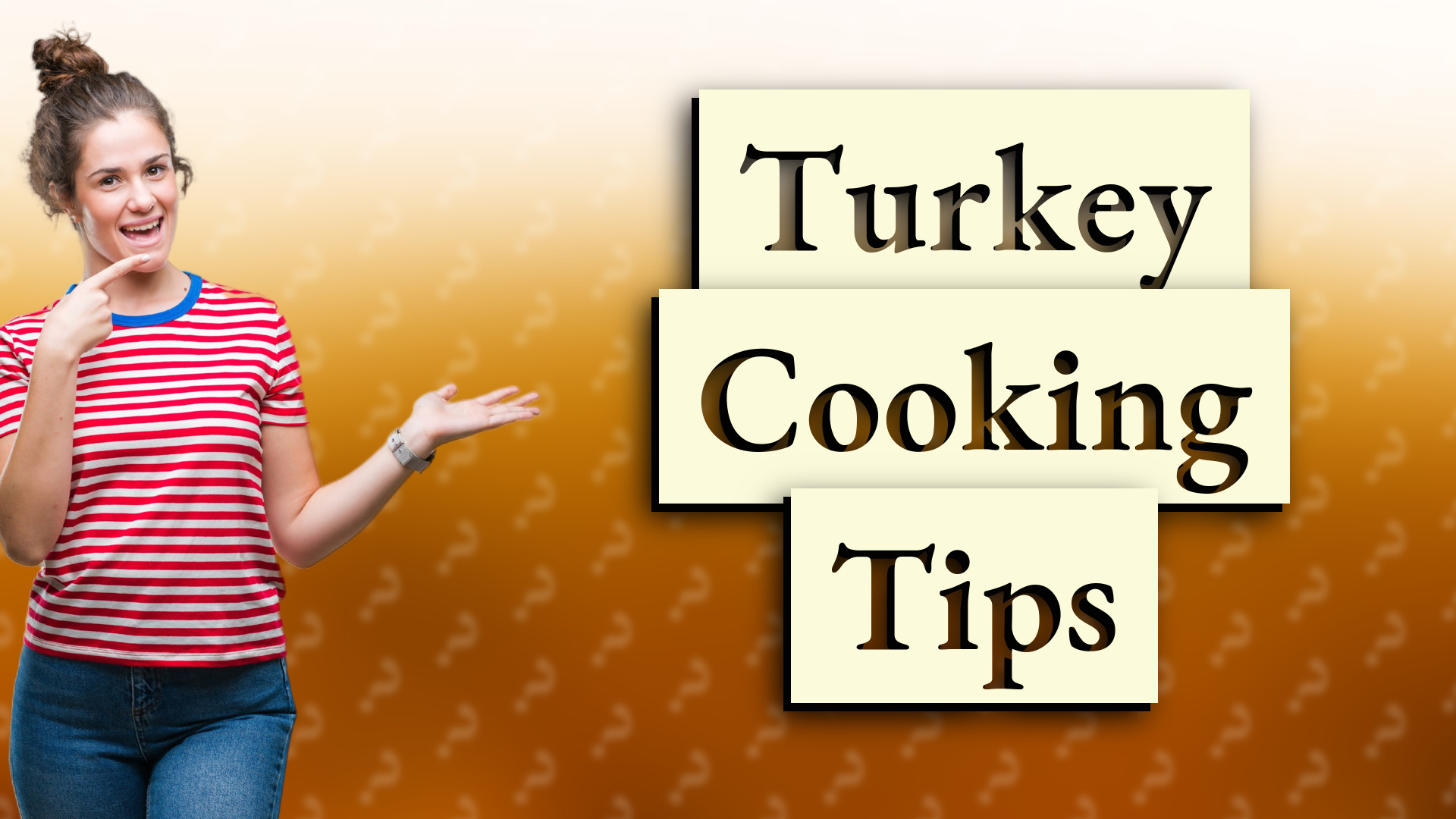 Turkey Cooking Tips