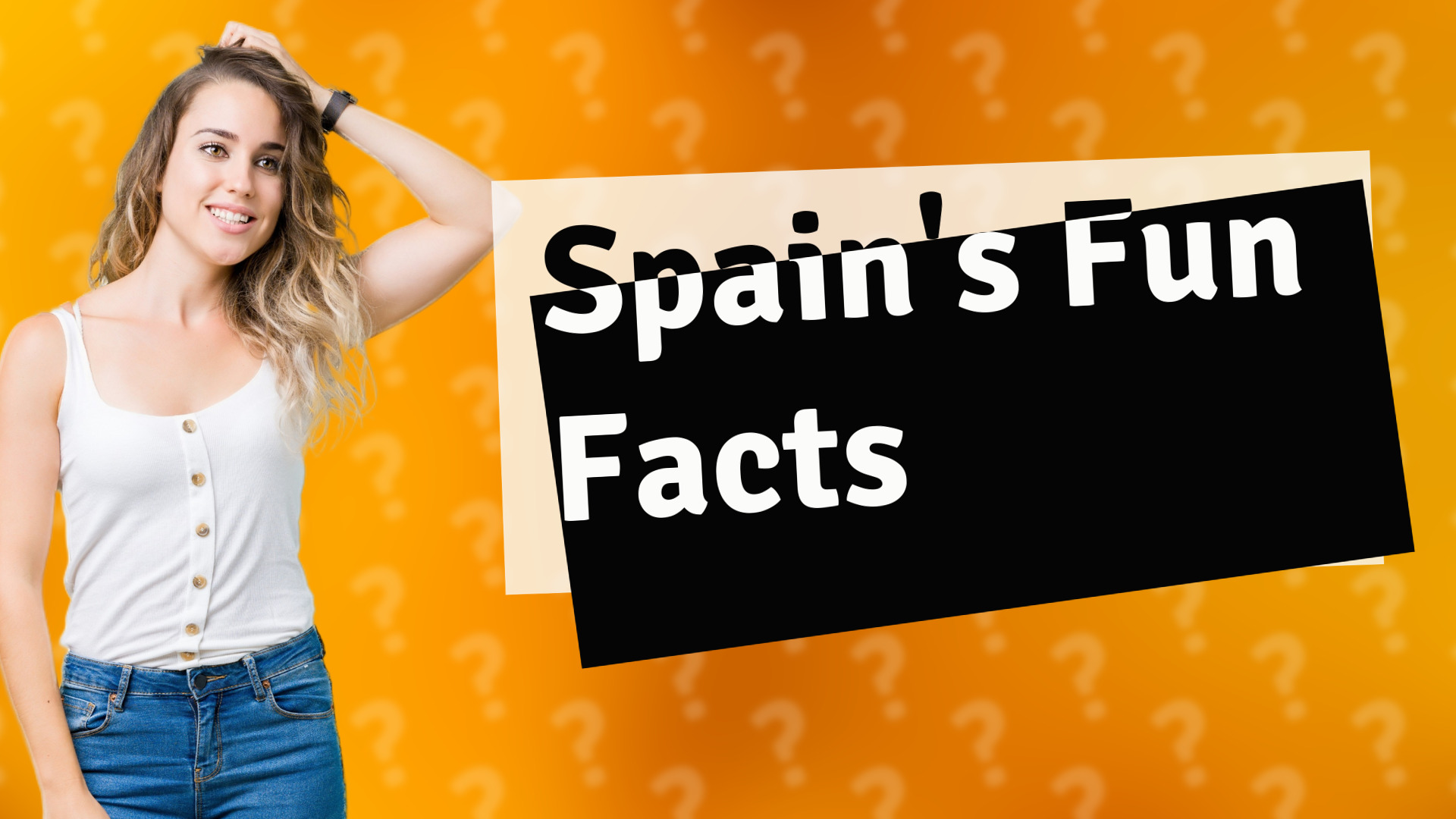 Spain's Fun Facts