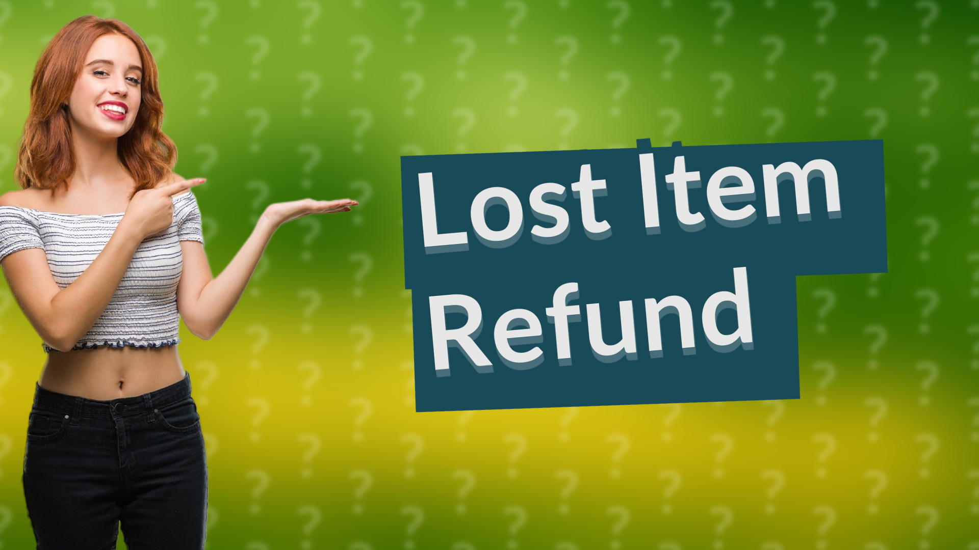 Lost Item Refund