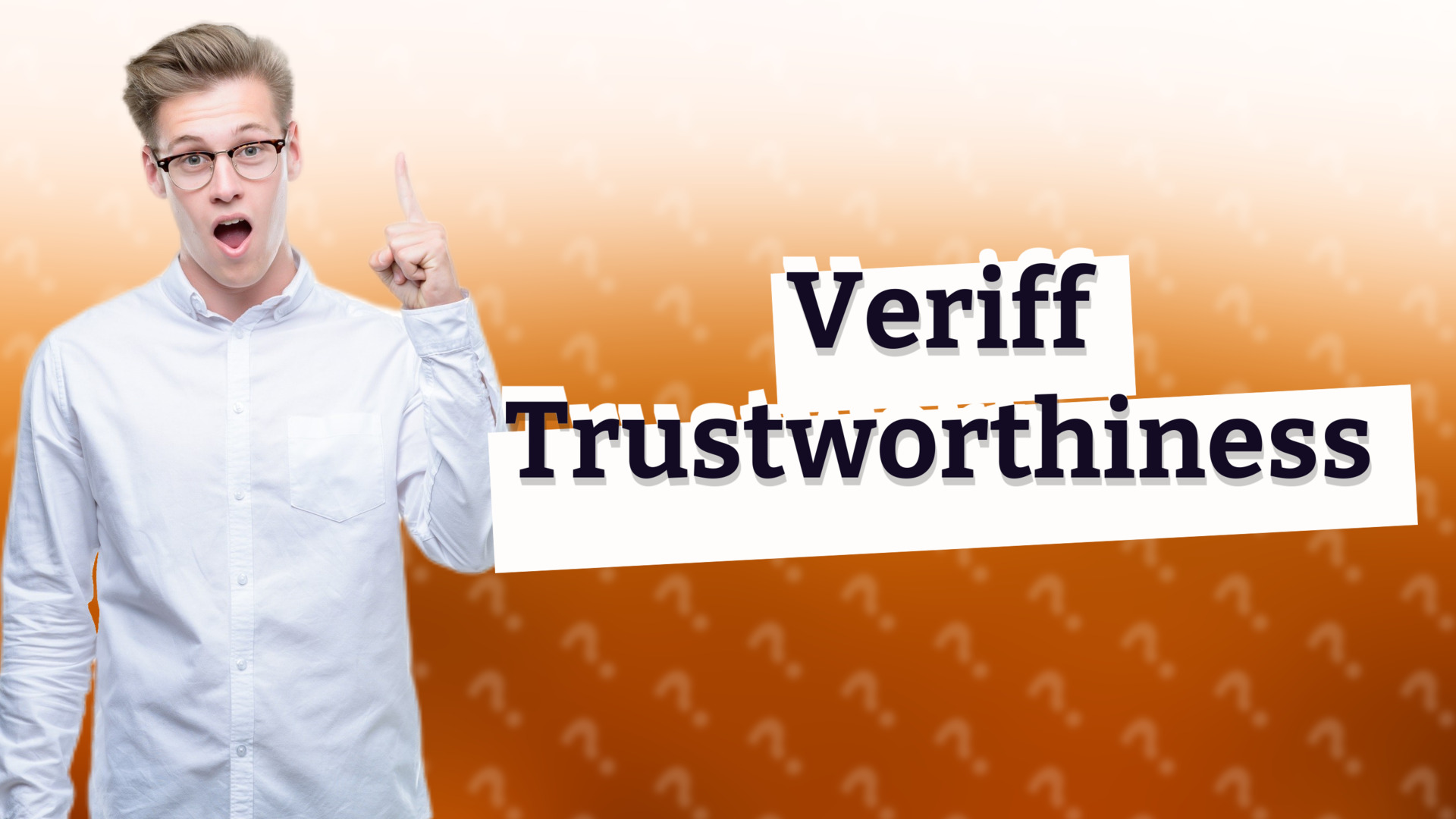 Veriff Trustworthiness