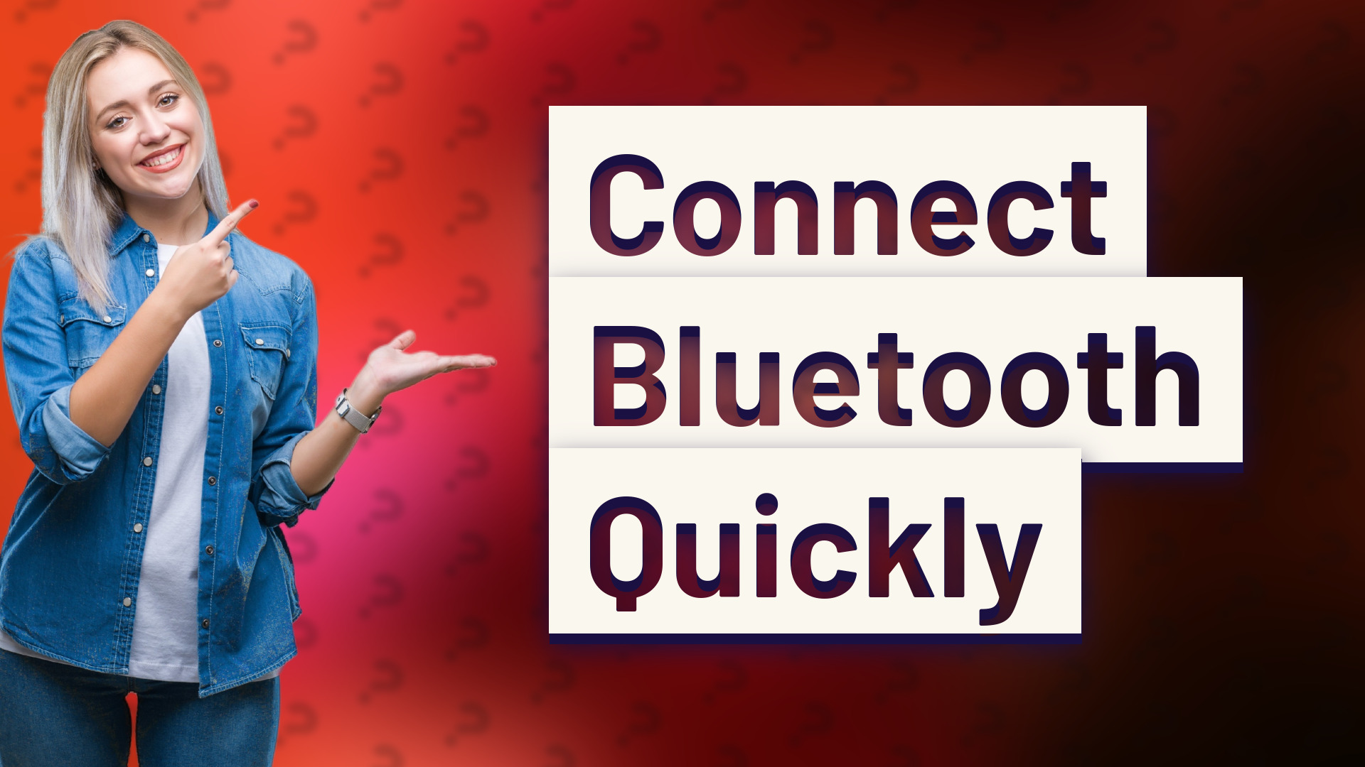Connect Bluetooth Quickly