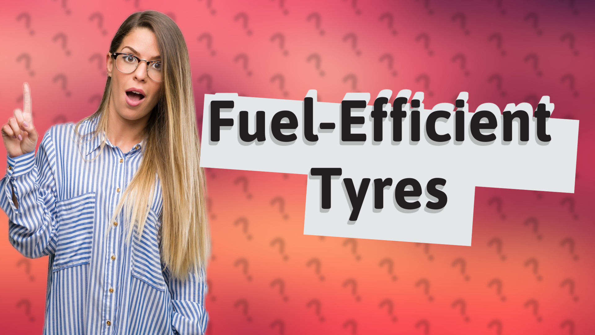 Fuel-Efficient Tyres