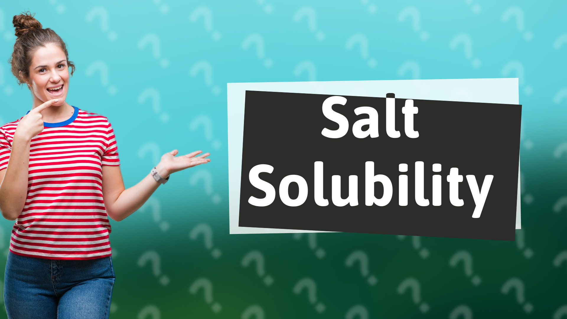 Salt Solubility