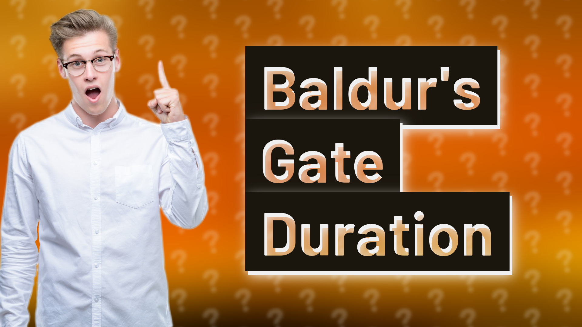 Baldur's Gate Duration