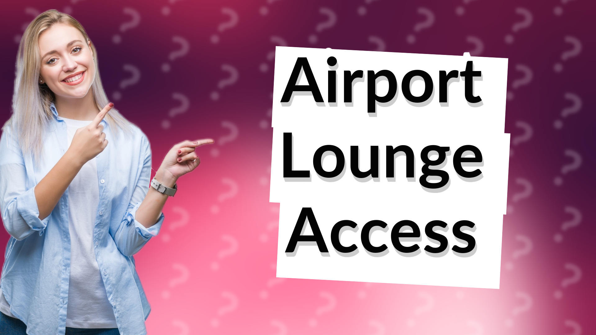 Airport Lounge Access