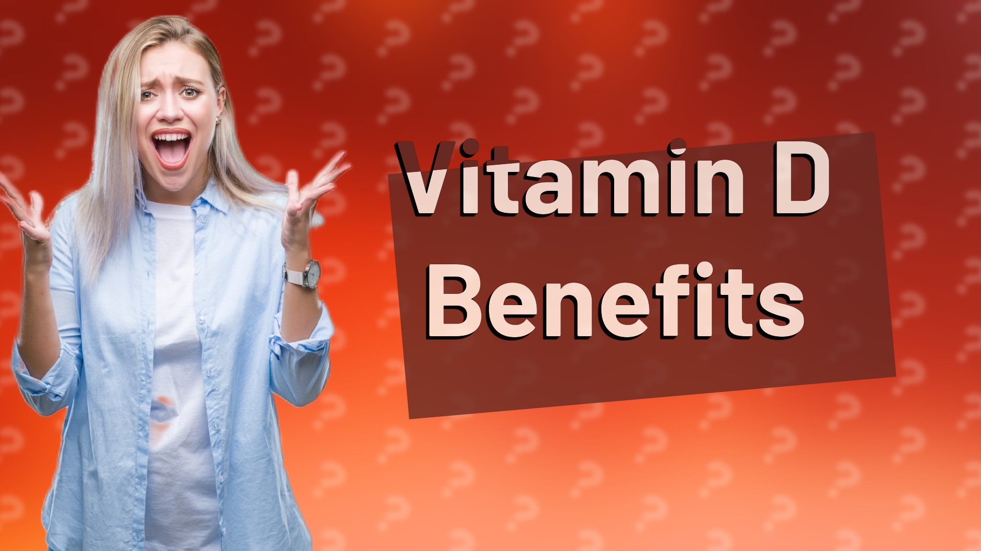 Vitamin D Benefits