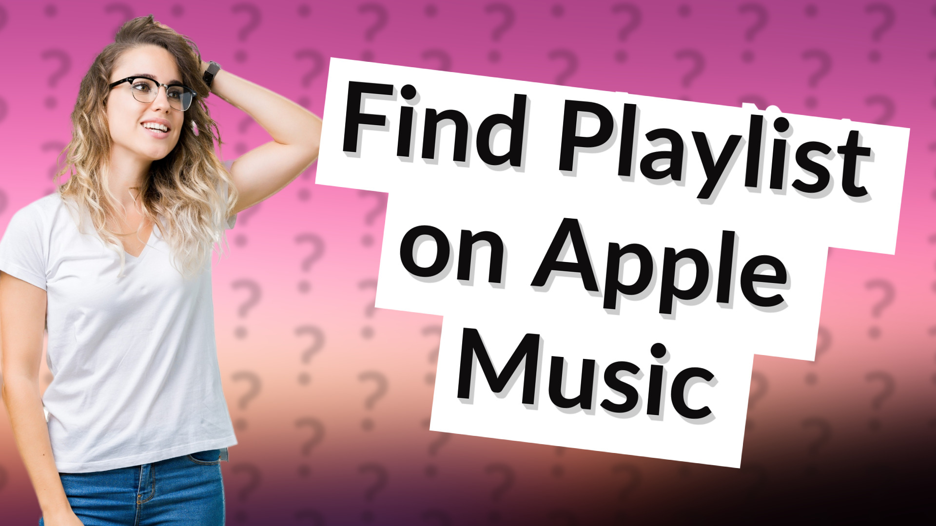 Find Playlist on Apple Music