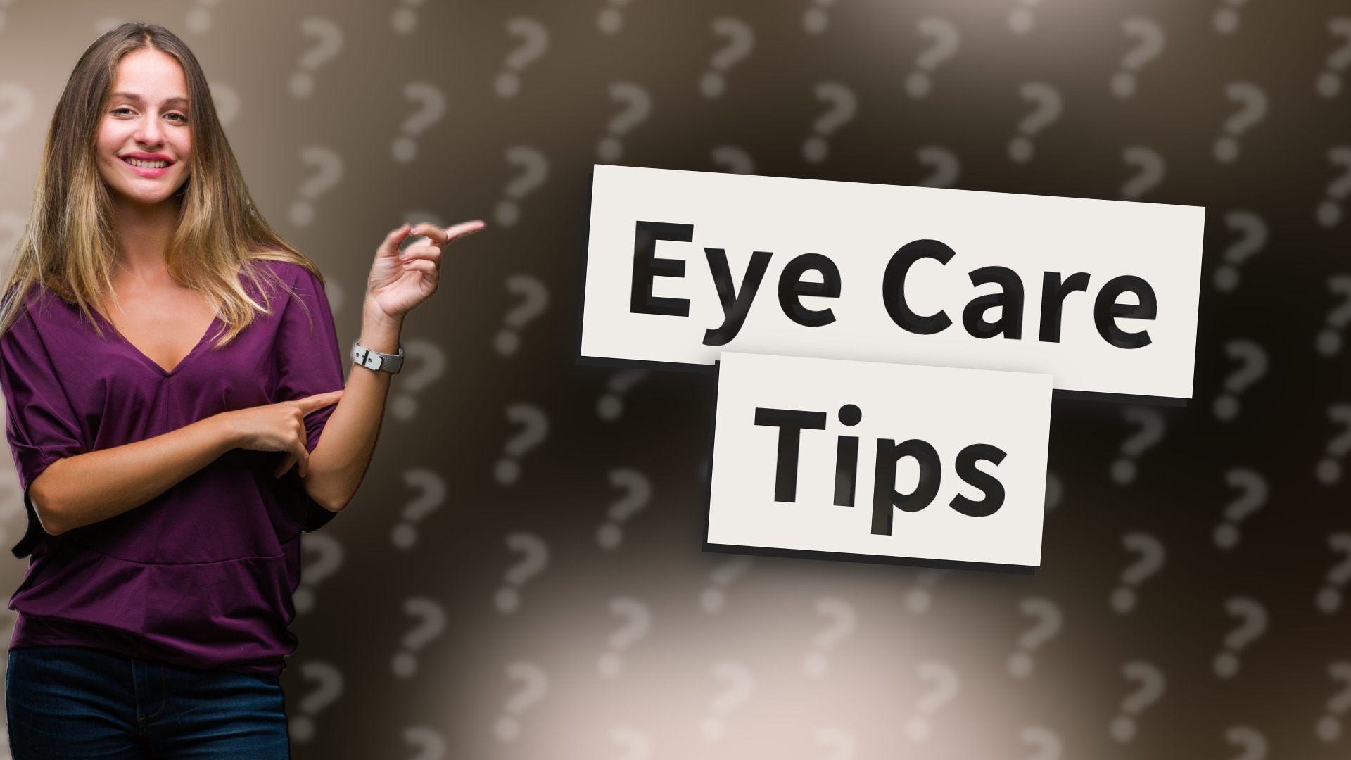 Eye Care Tips