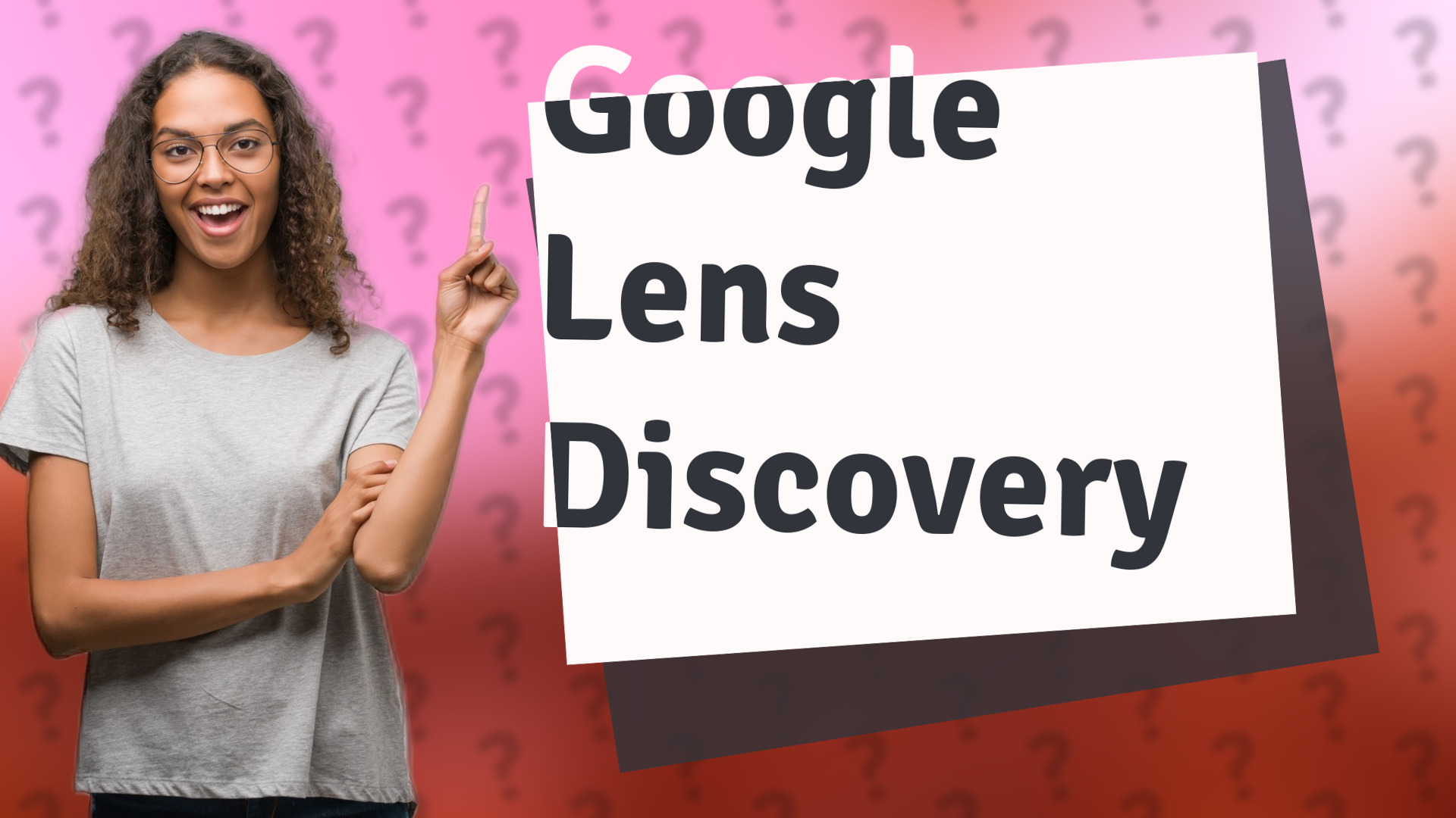 Google Lens Discovery