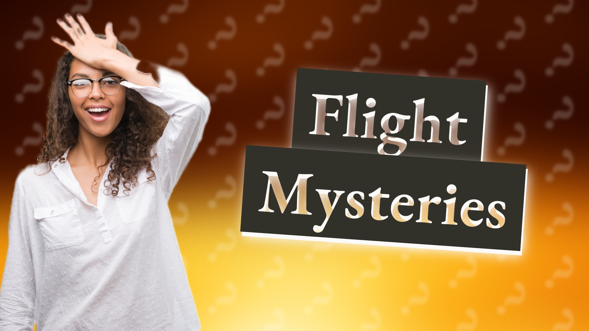 Flight Mysteries