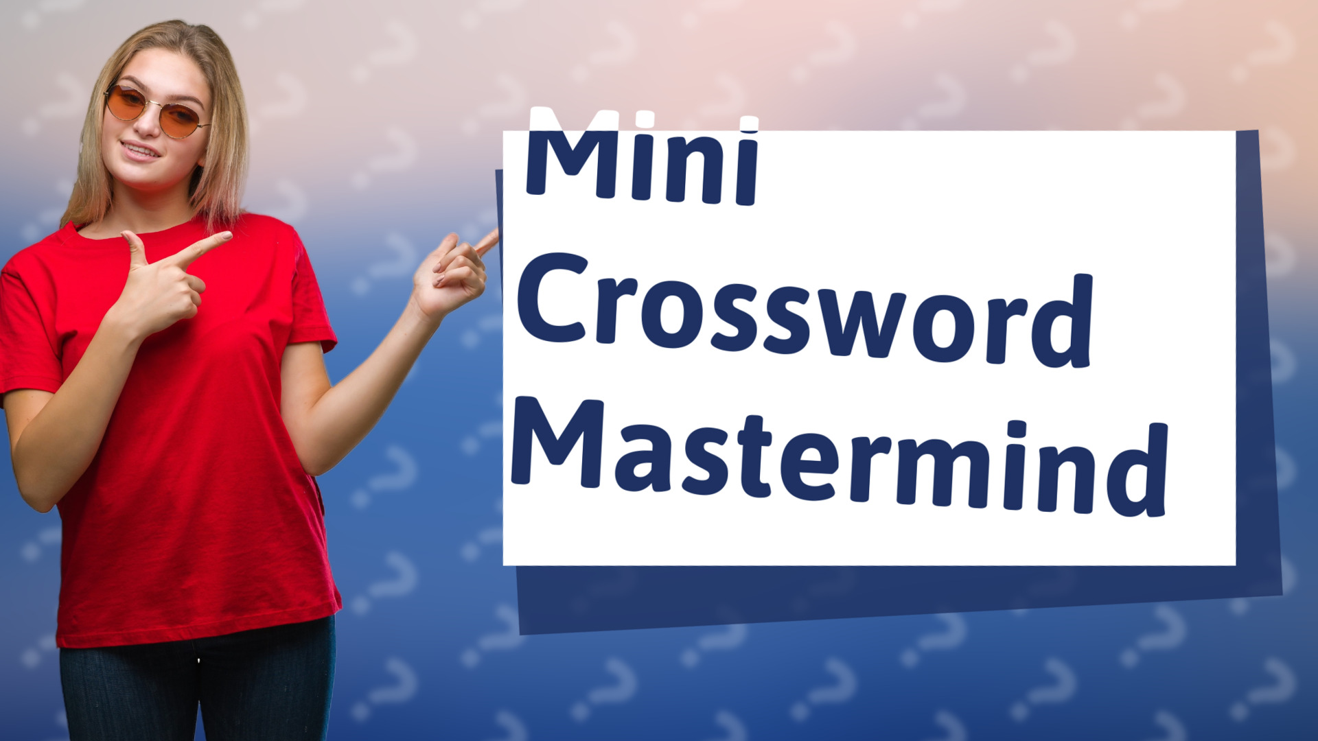 Mini Crossword Mastermind