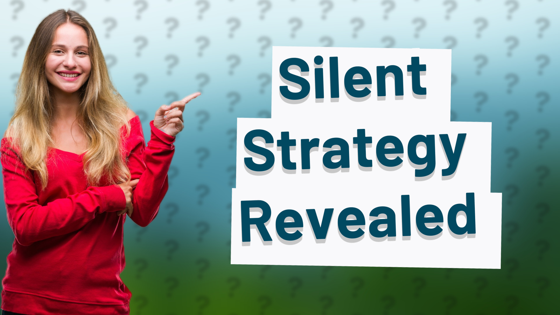 Silent Strategy Revealed