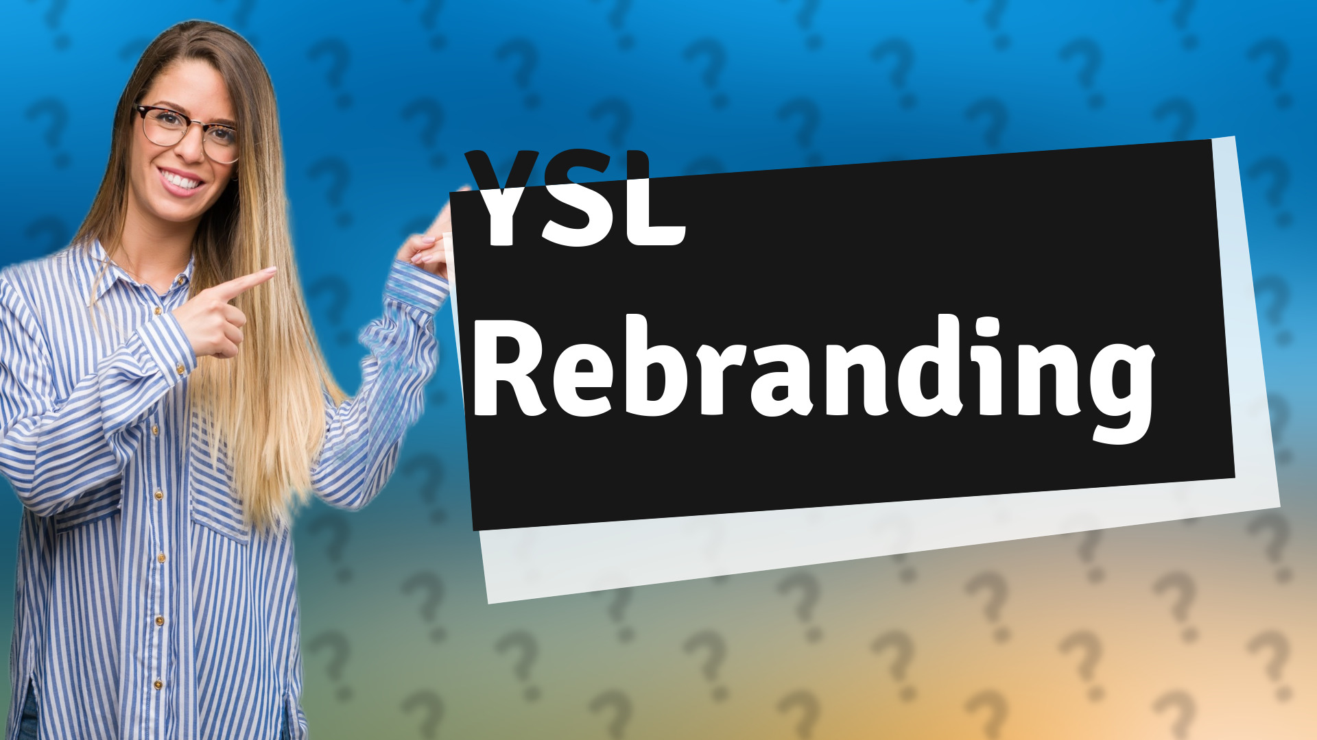 YSL Rebranding