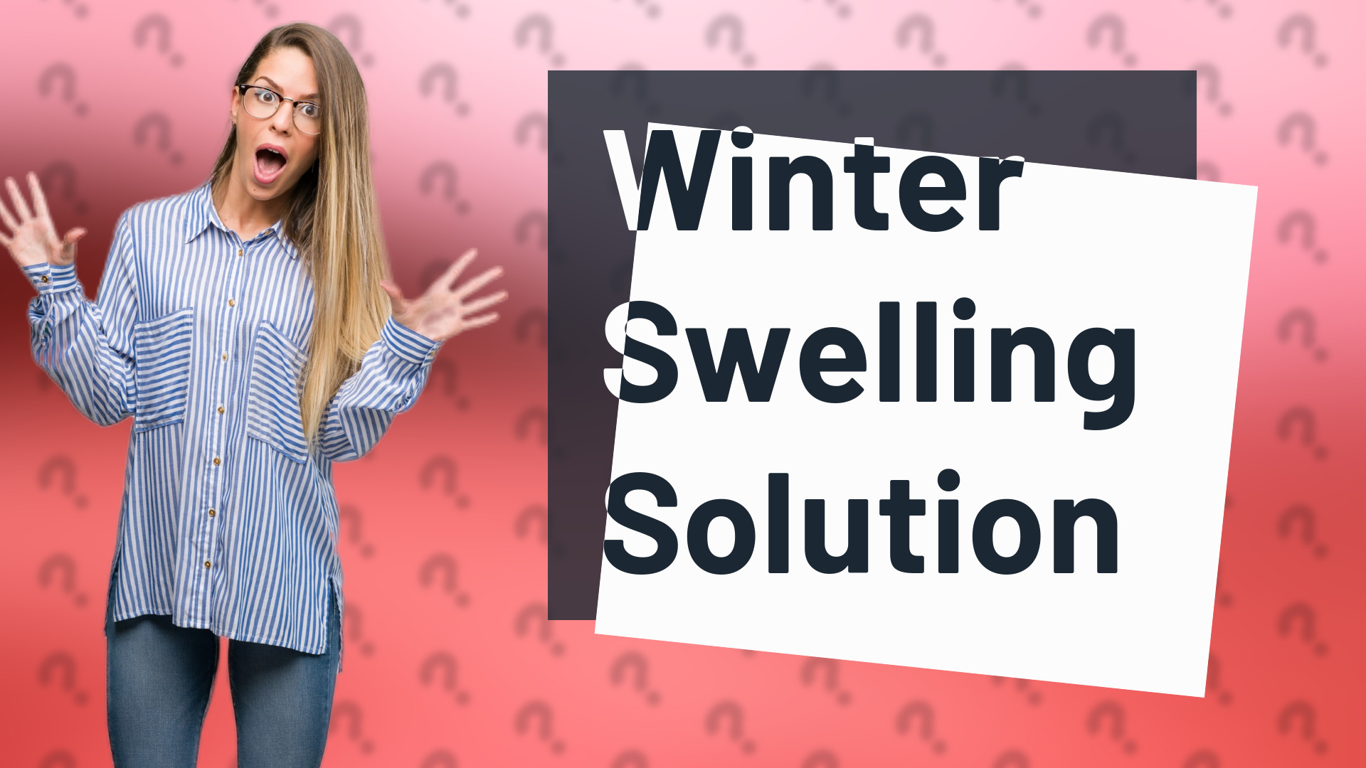 Winter Swelling Solution