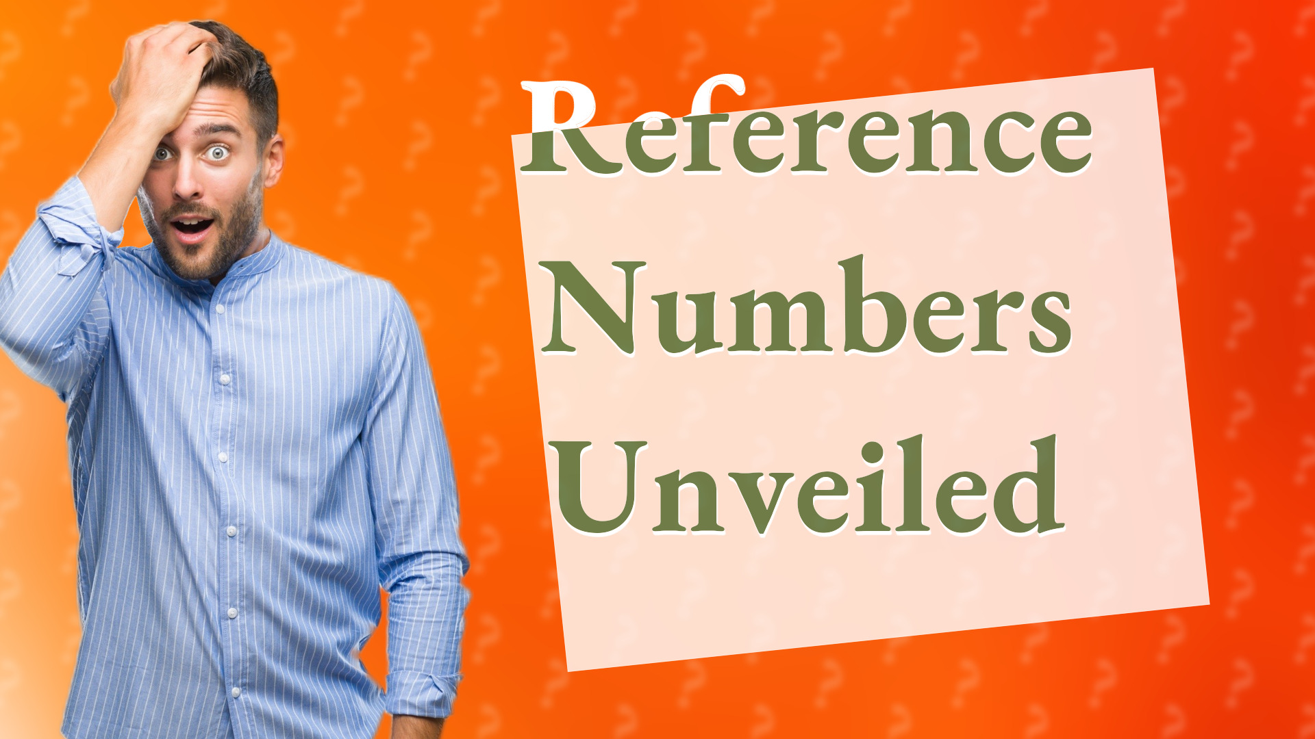 Reference Numbers Unveiled