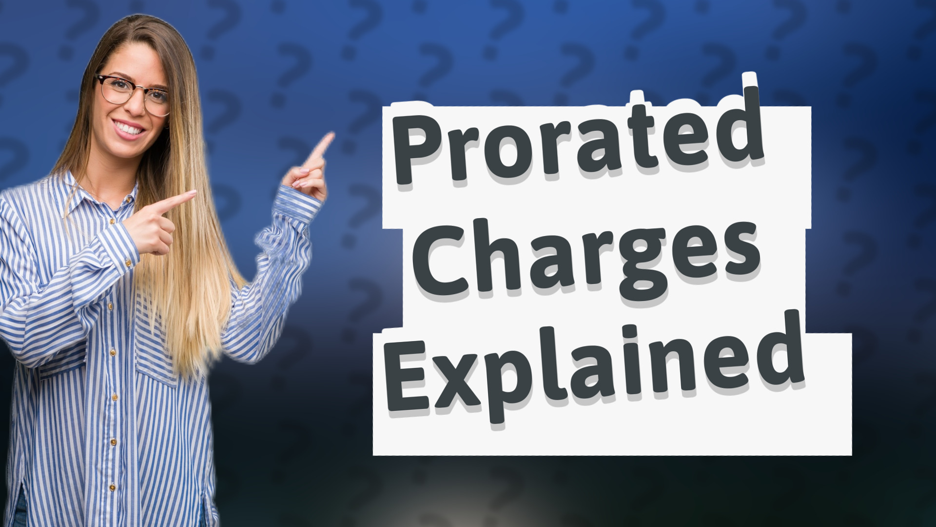 Prorated Charges Explained