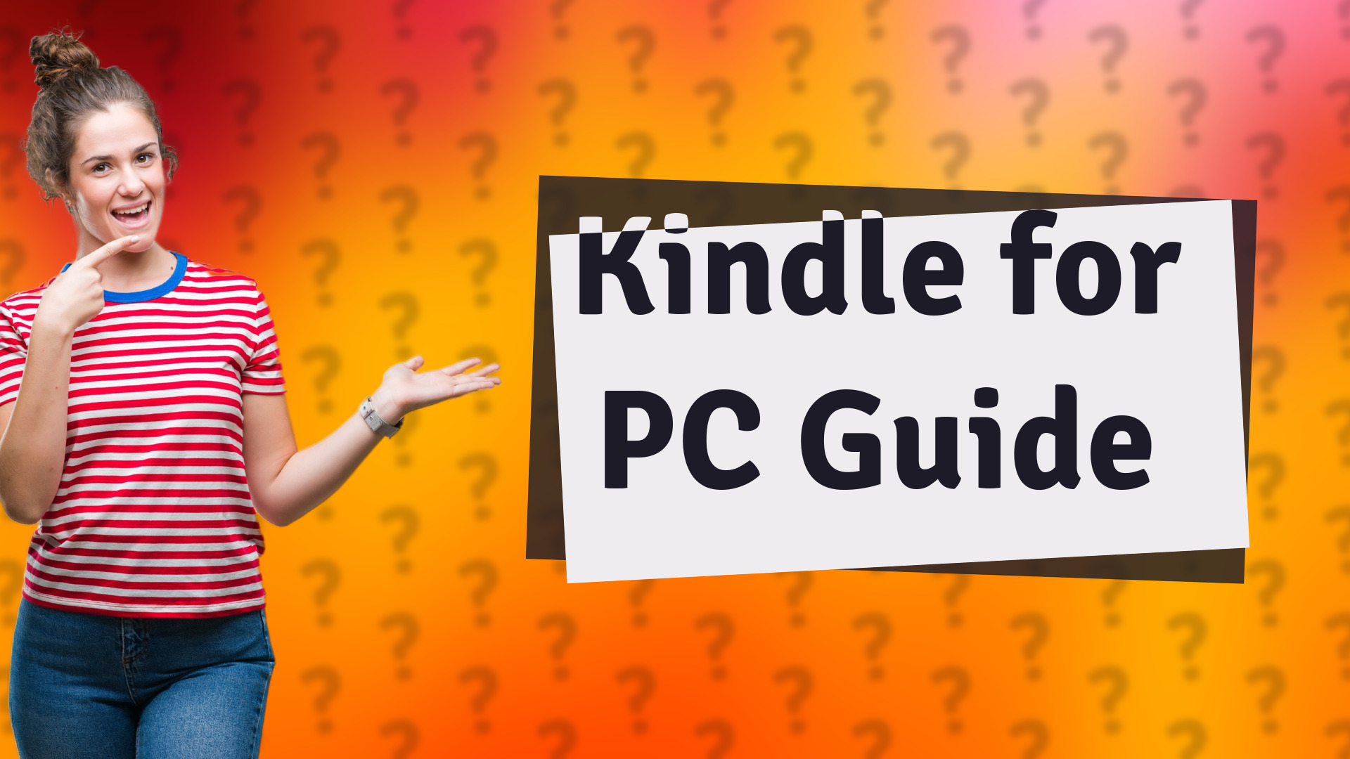 Kindle for PC Guide