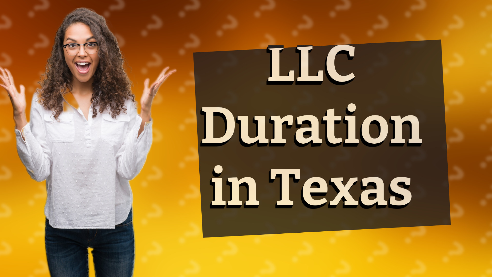 LLC Duration in Texas