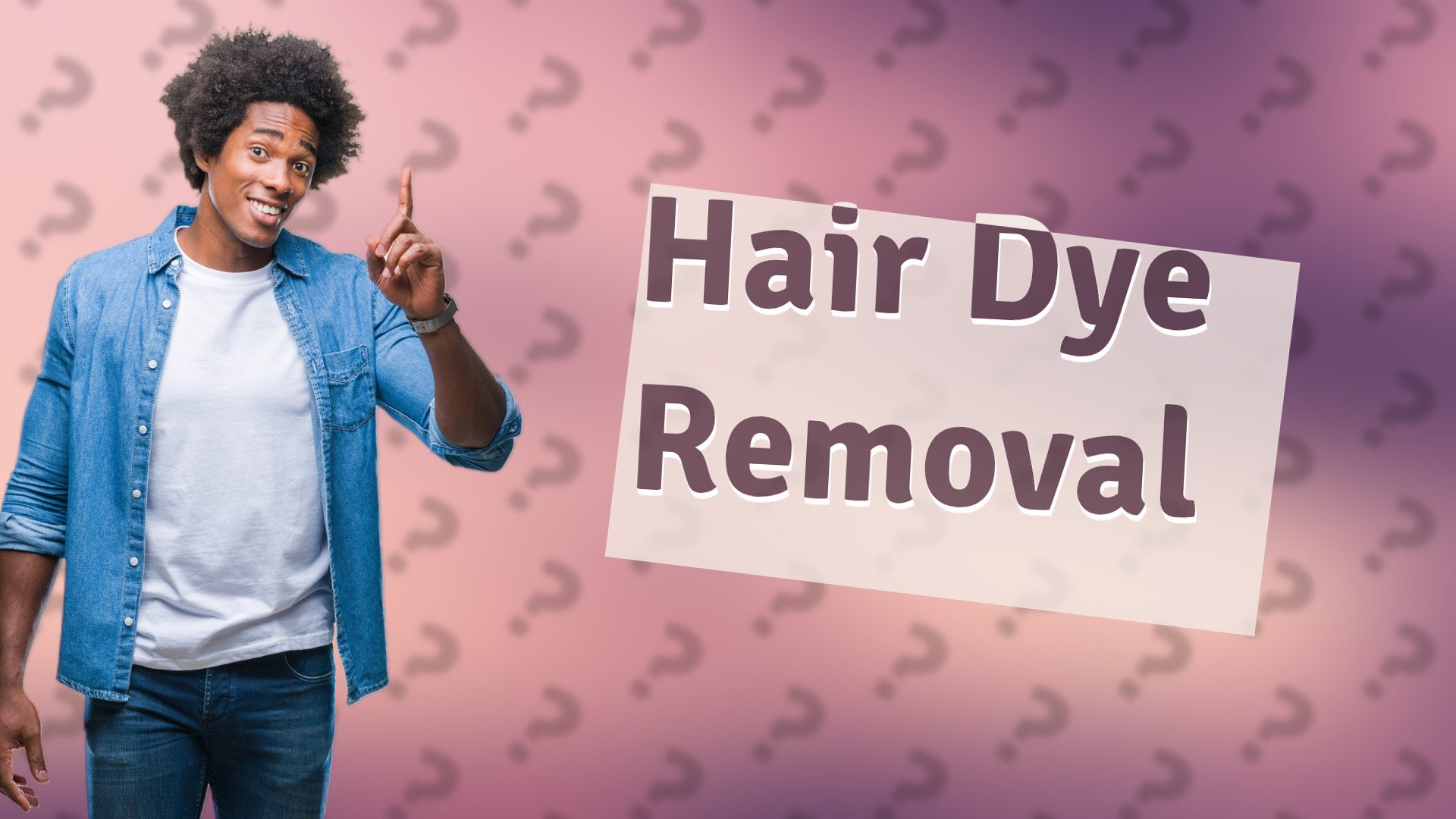Hair Dye Removal