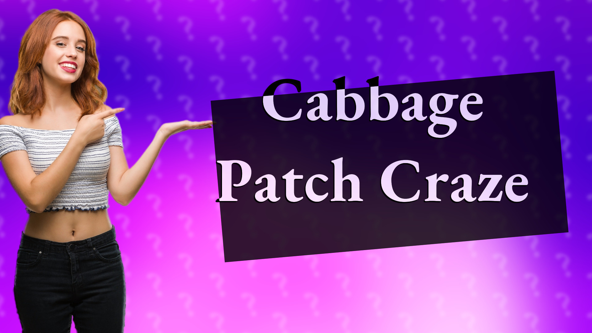 Cabbage Patch Craze