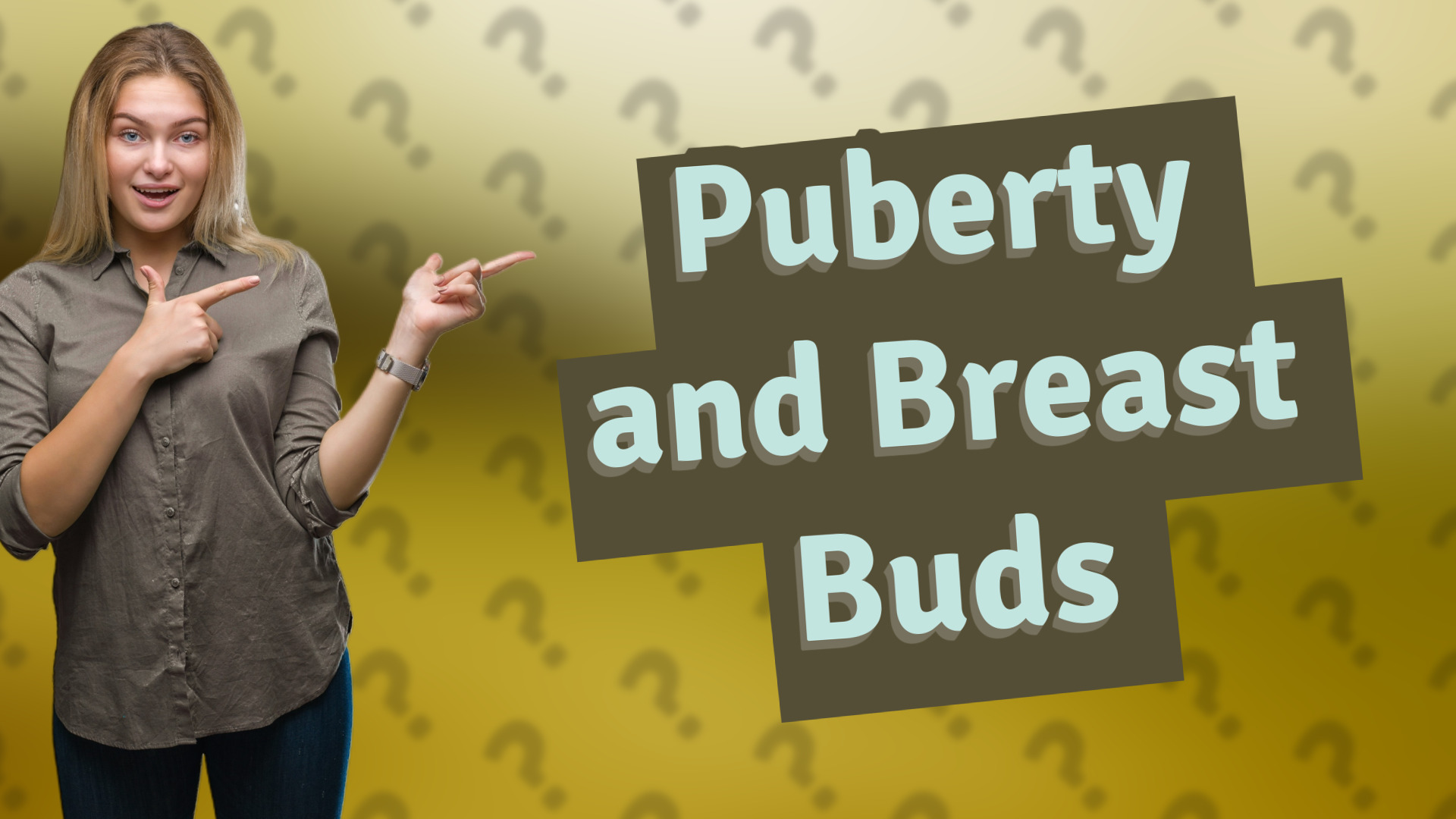 Puberty and Breast Buds