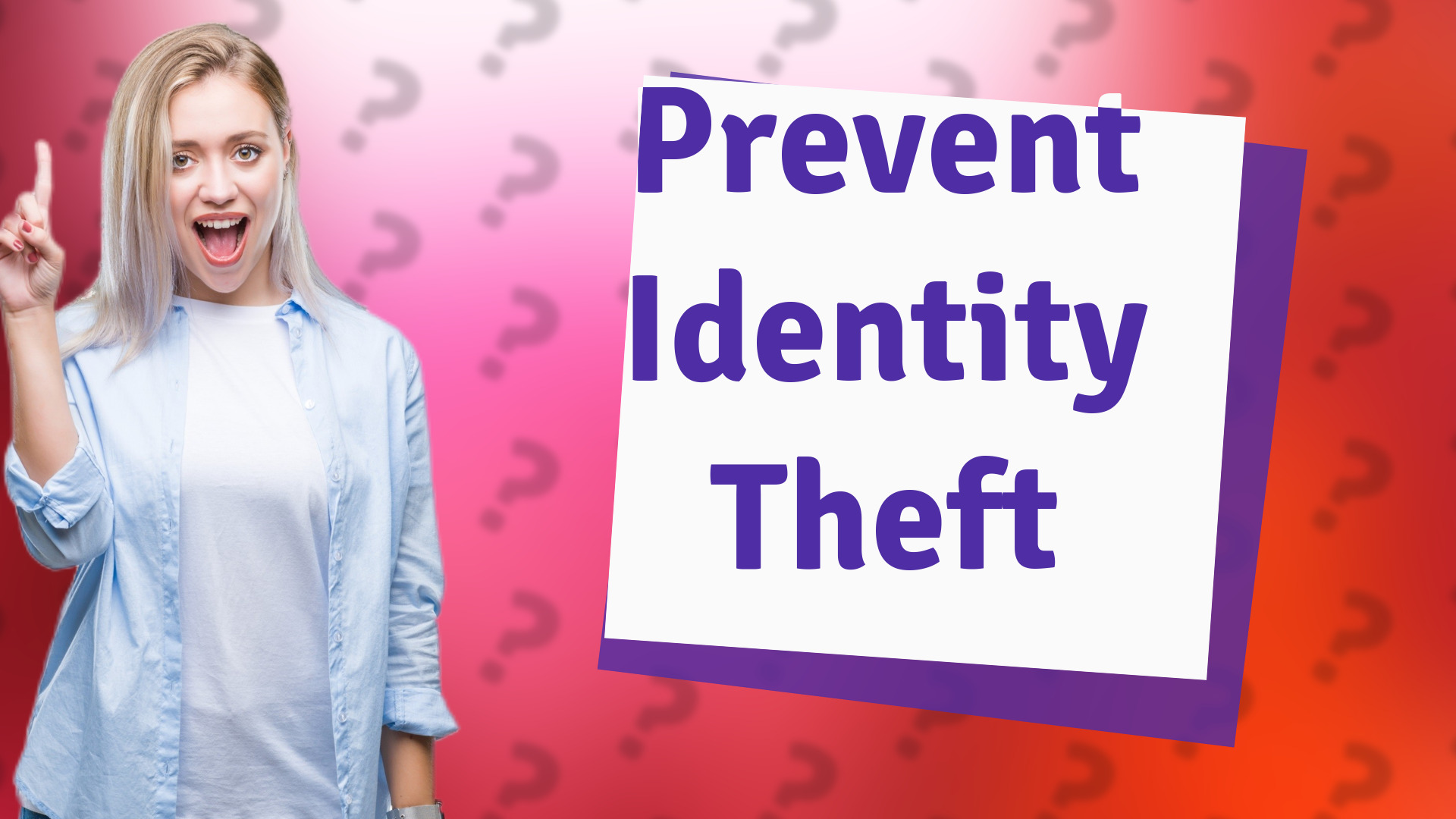 Prevent Identity Theft