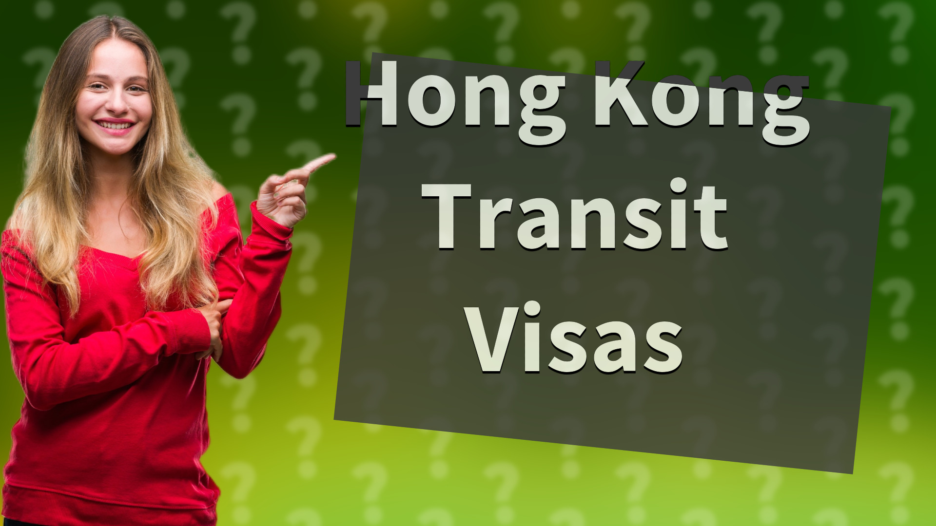 Hong Kong Transit Visas