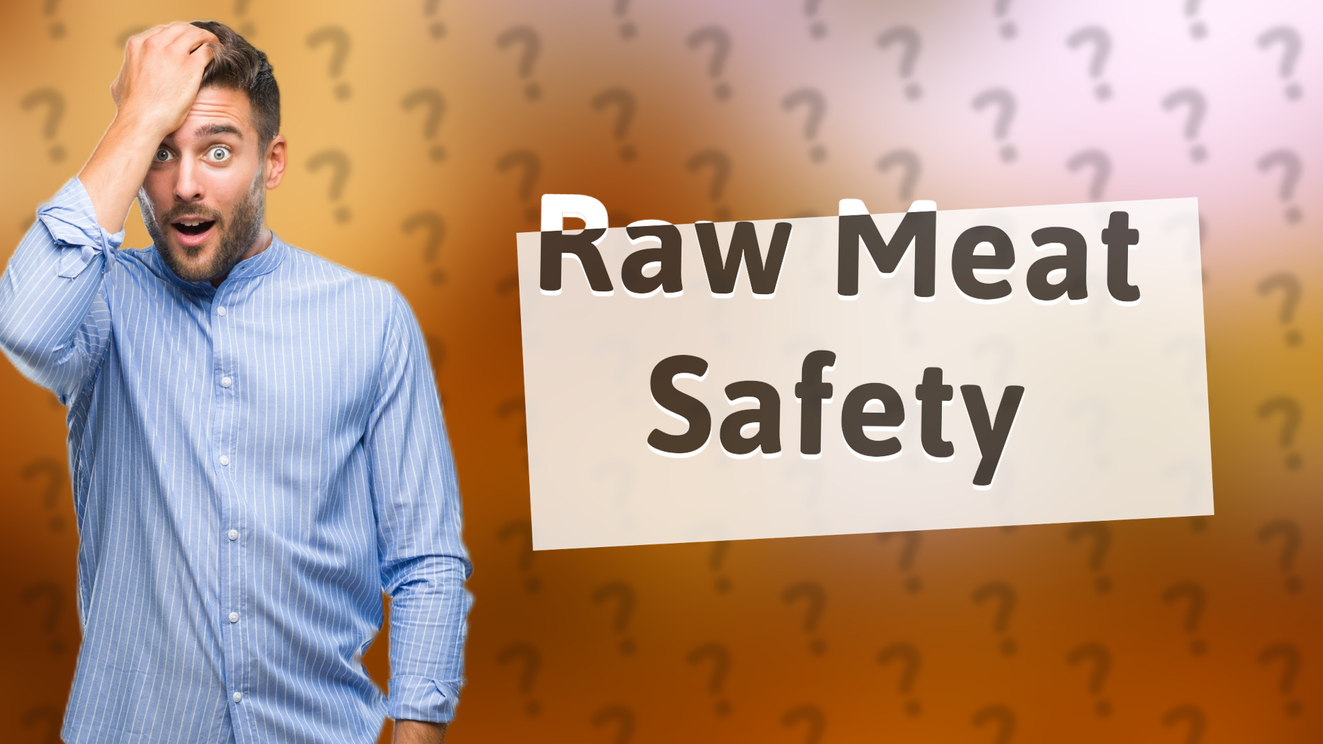 Raw Meat Safety