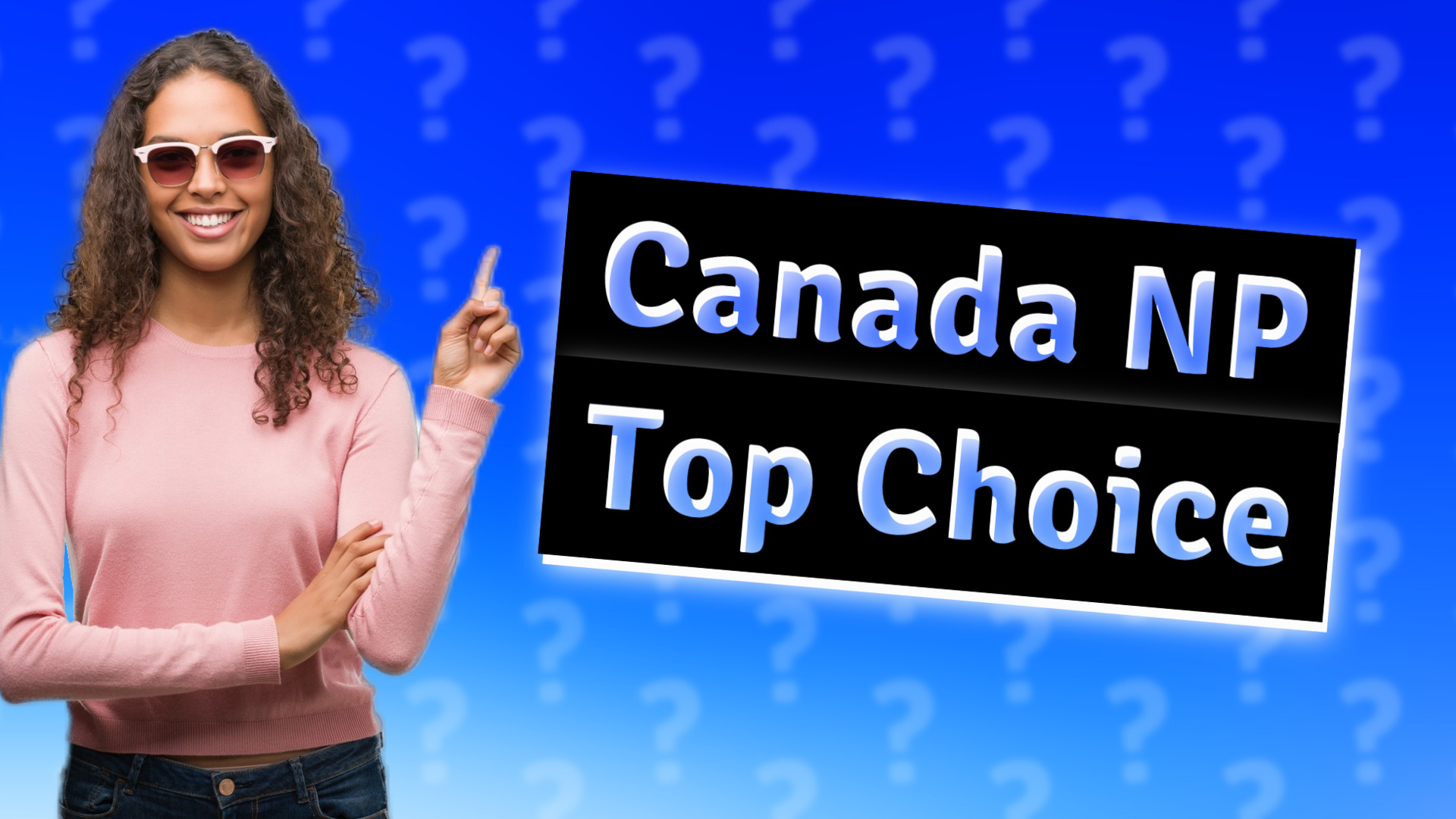 Canada NP Top Choice
