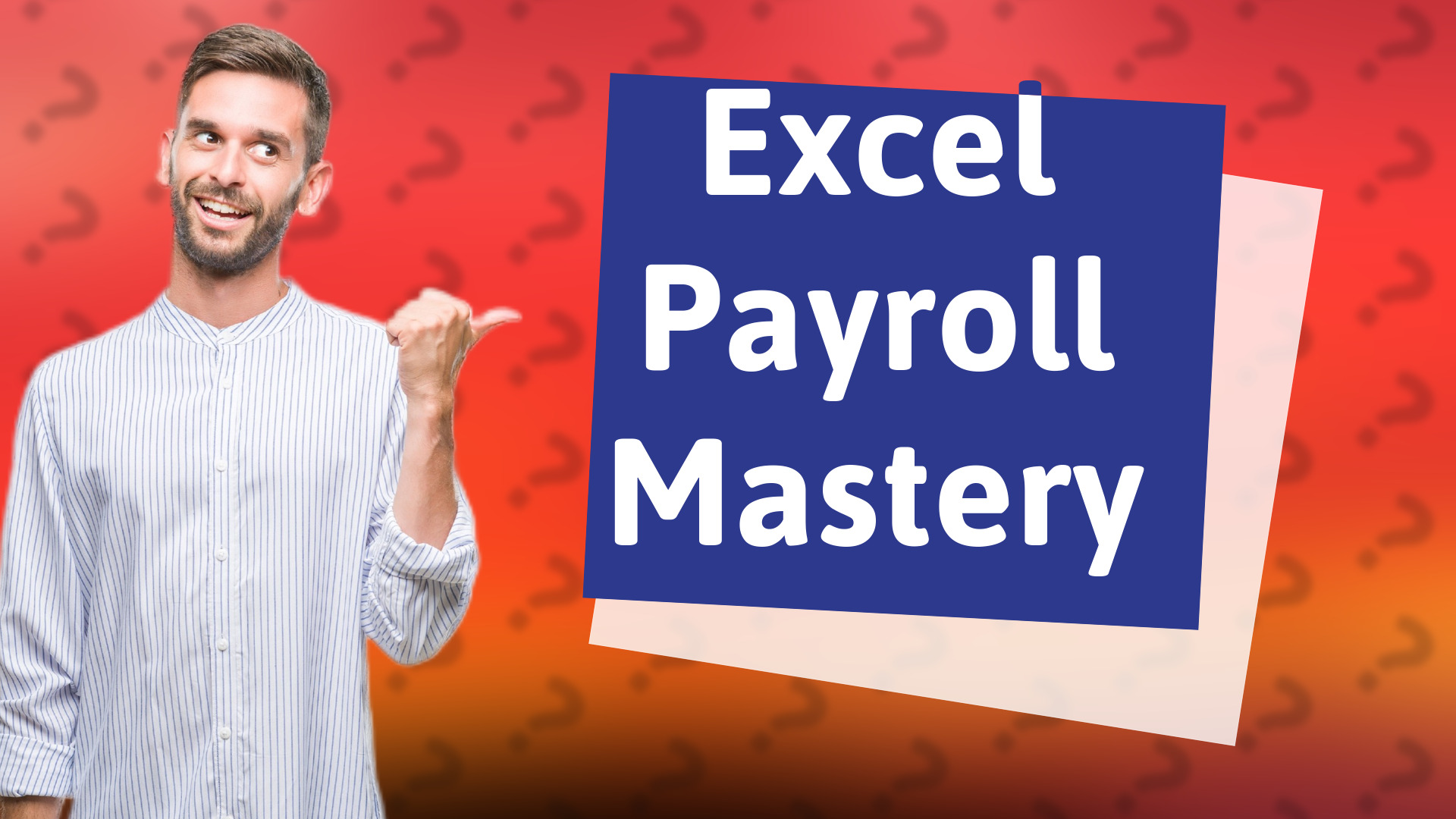 Excel Payroll Mastery