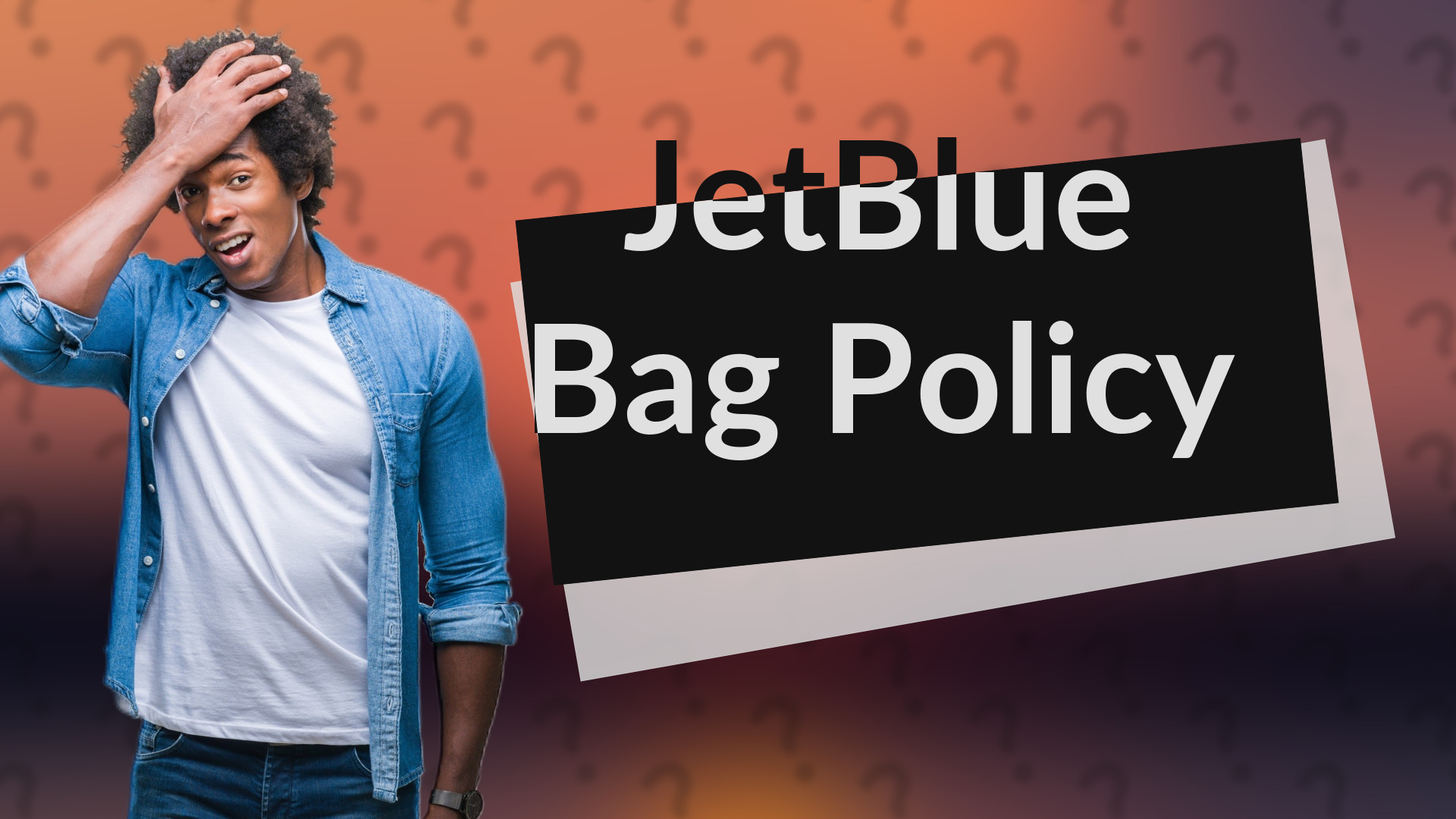 JetBlue Bag Policy
