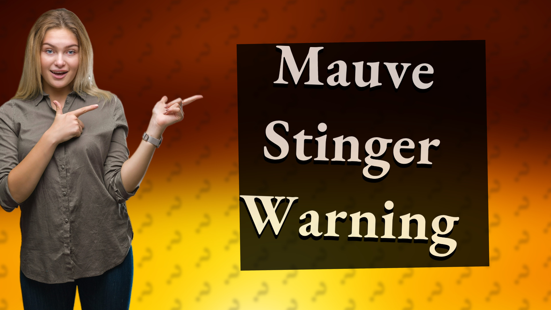 Mauve Stinger Warning