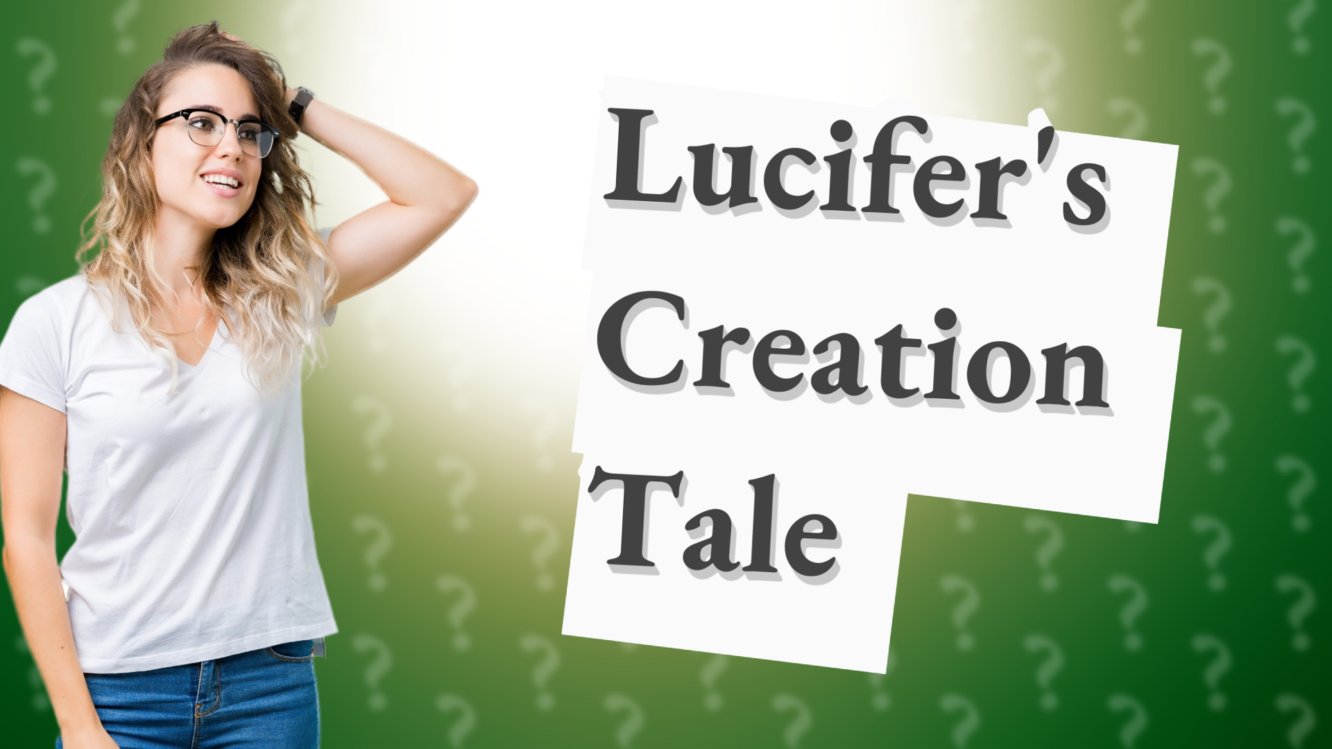 Lucifer's Creation Tale