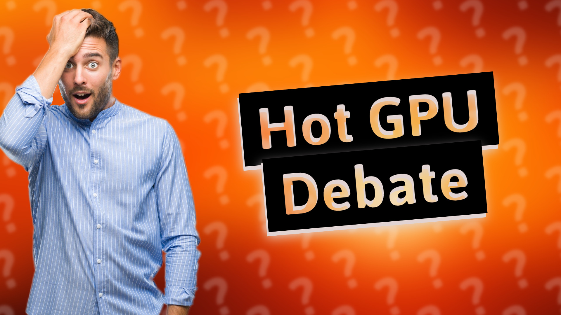 Hot GPU Debate