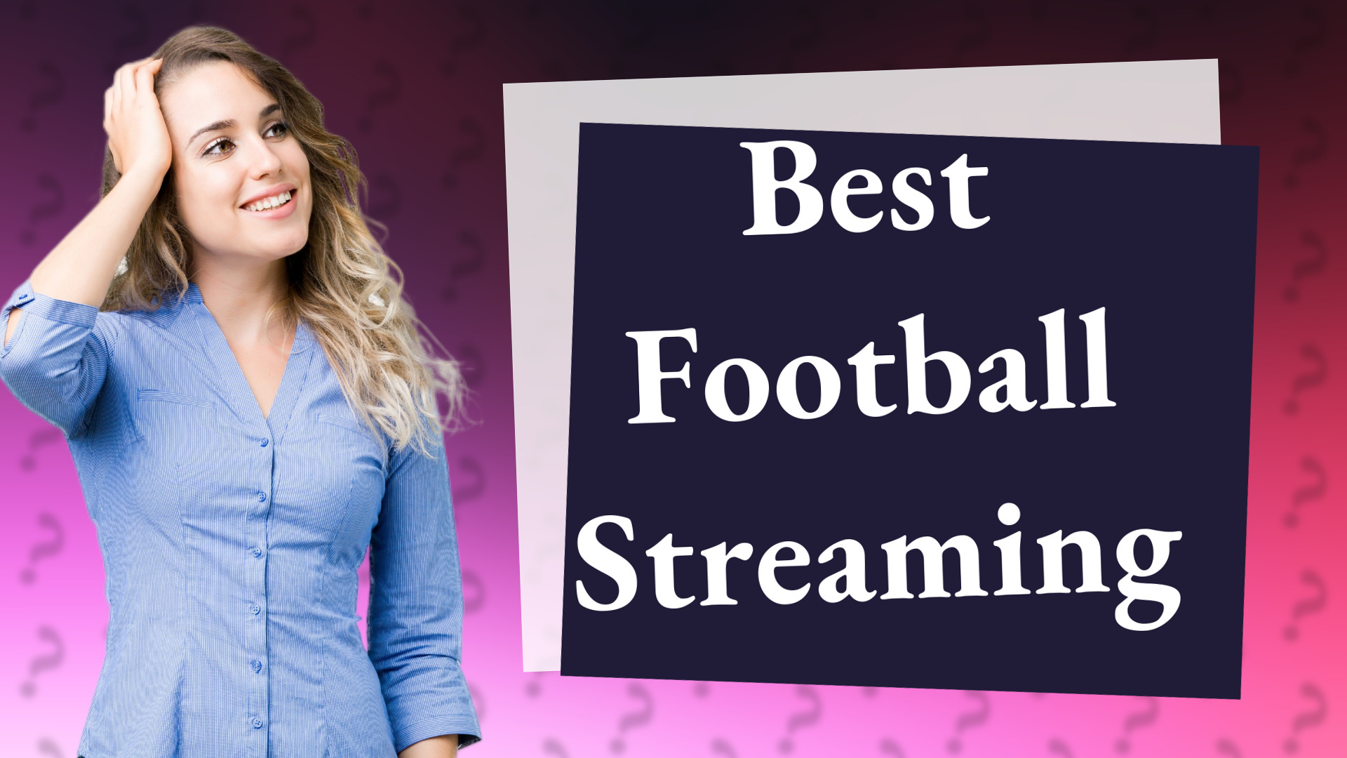 Best Football Streaming