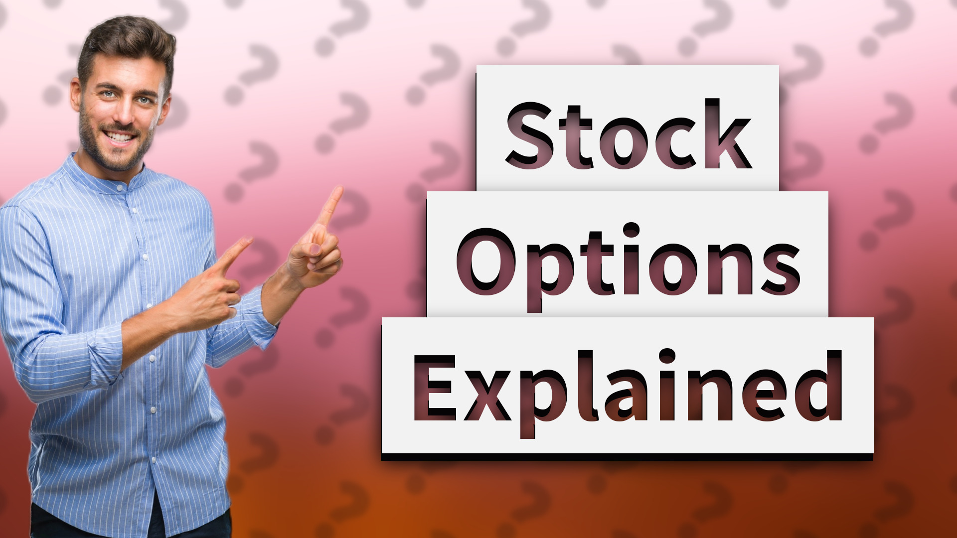 Stock Options Explained