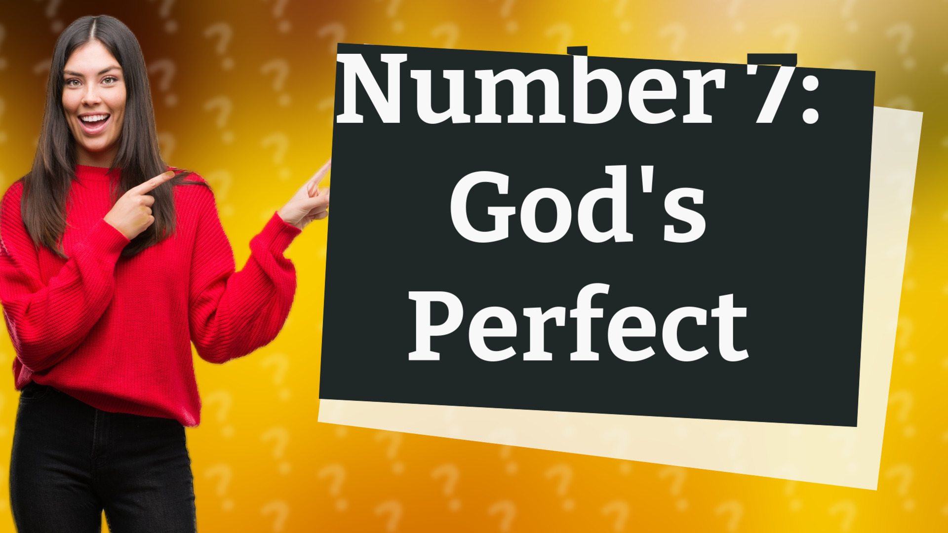 Number 7: God's Perfect