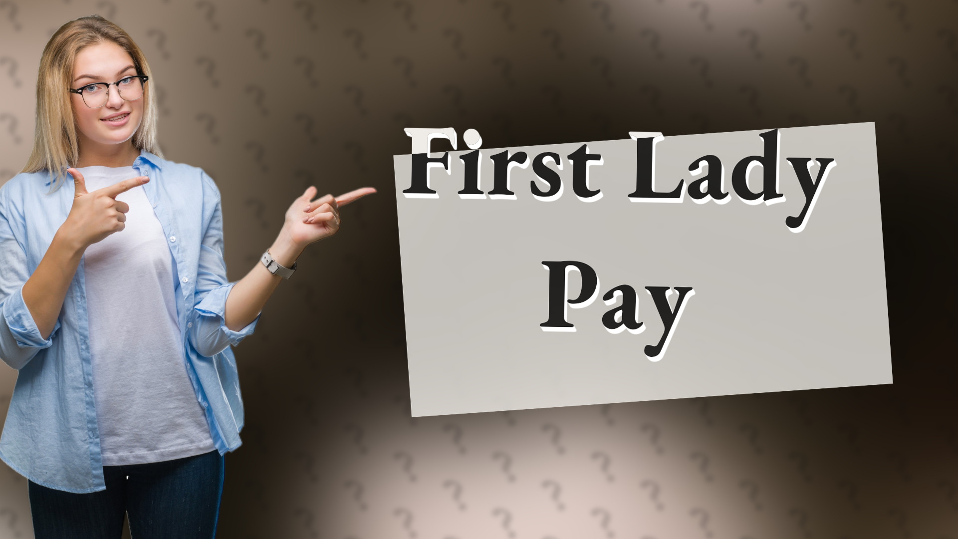First Lady Pay
