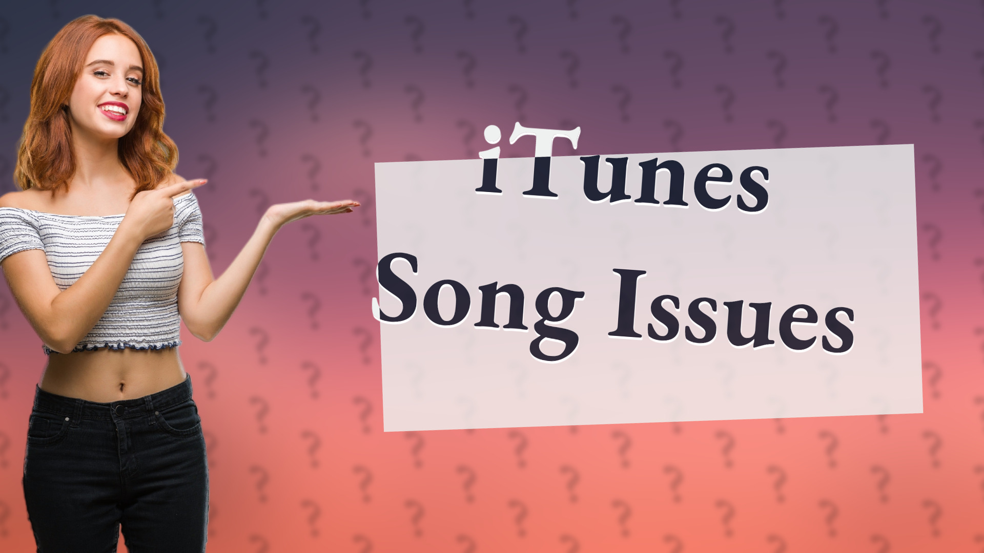 iTunes Song Issues