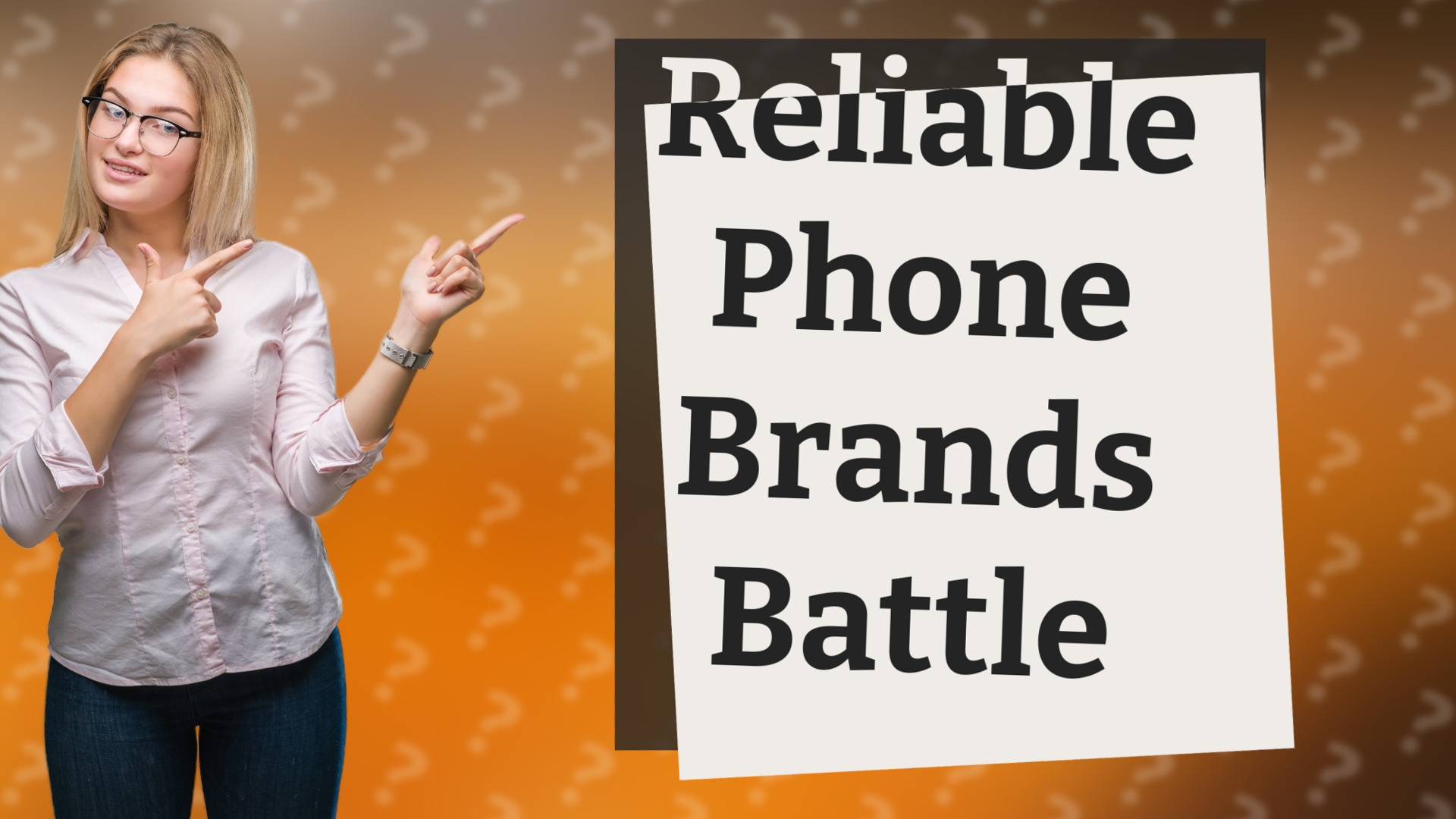 Reliable Phone Brands Battle