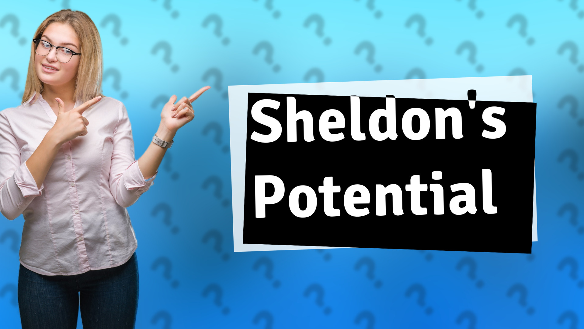 Sheldon's Potential