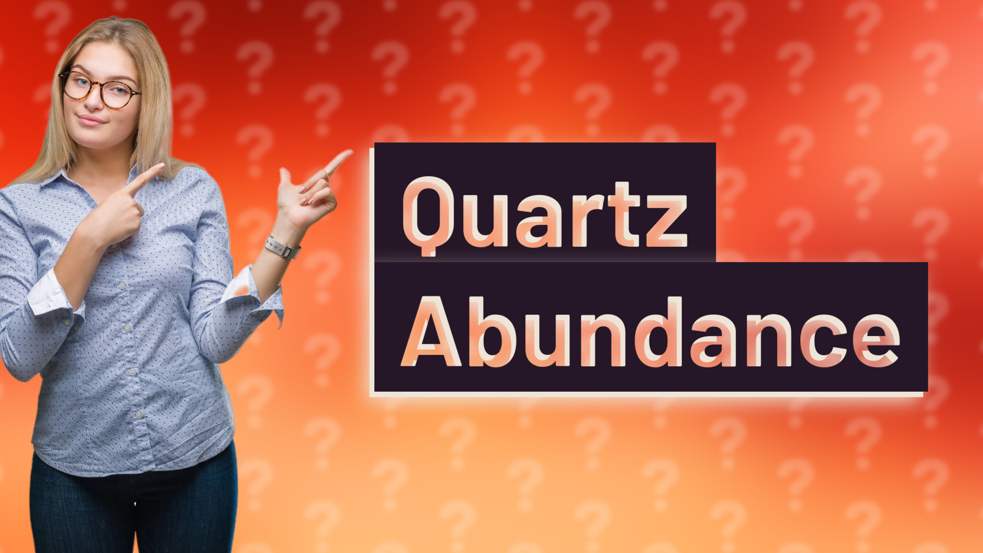 Quartz Abundance