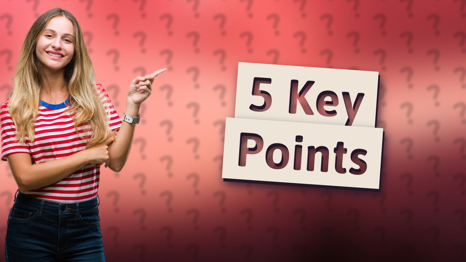 5 Key Points