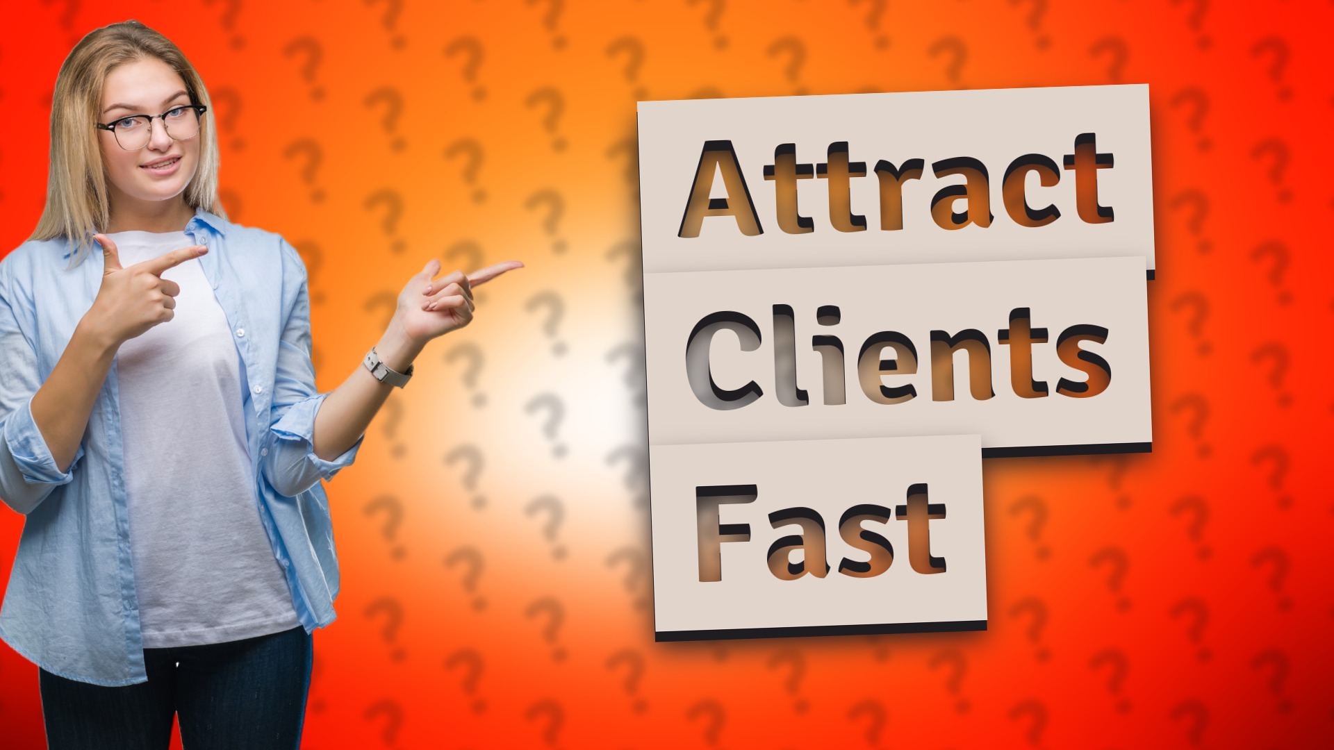 Attract Clients Fast