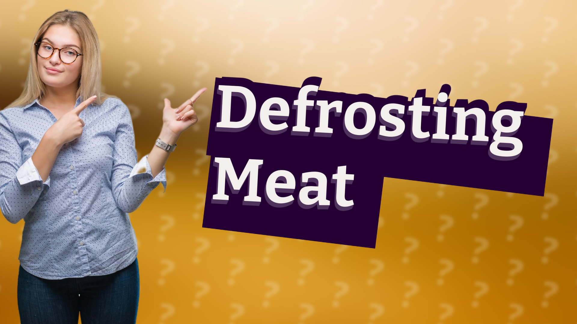 Defrosting Meat