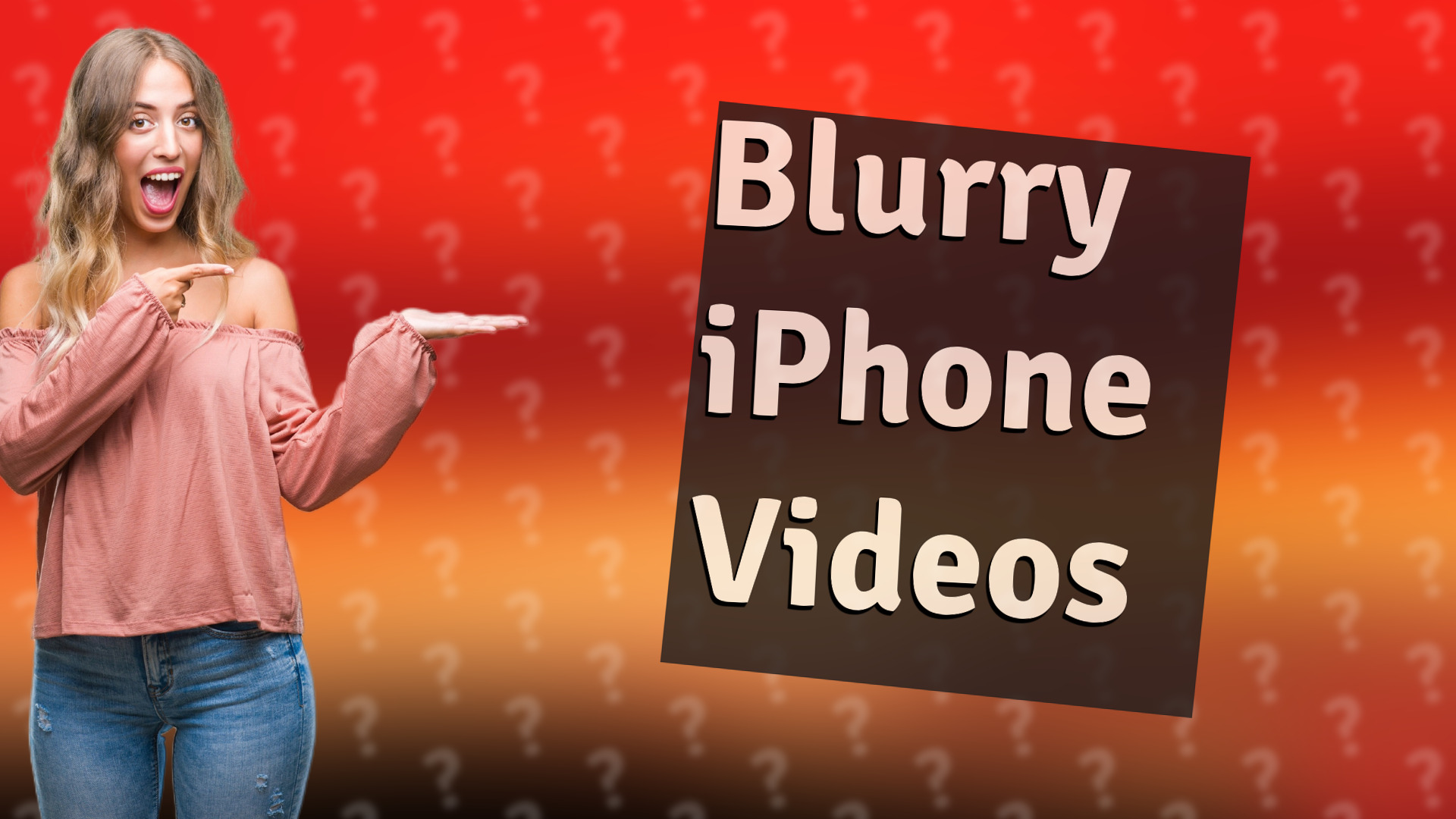 Blurry iPhone Videos