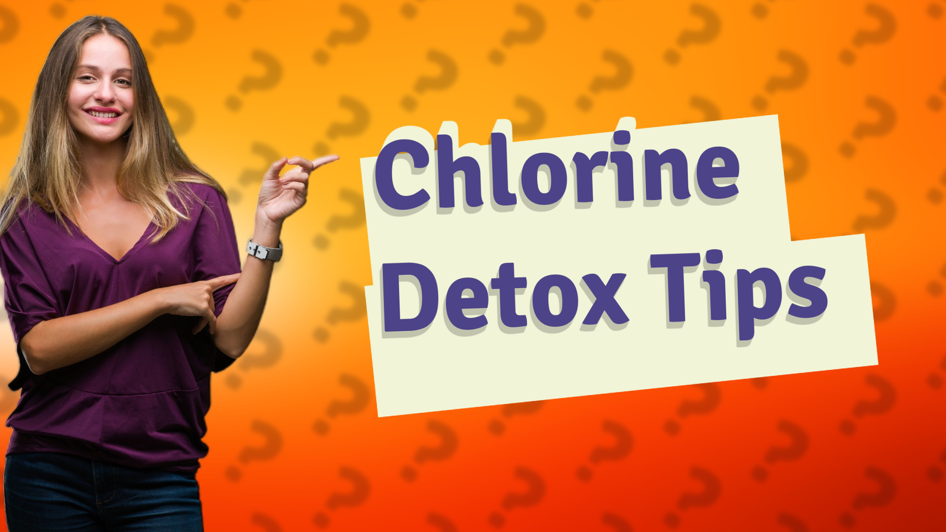 Chlorine Detox Tips