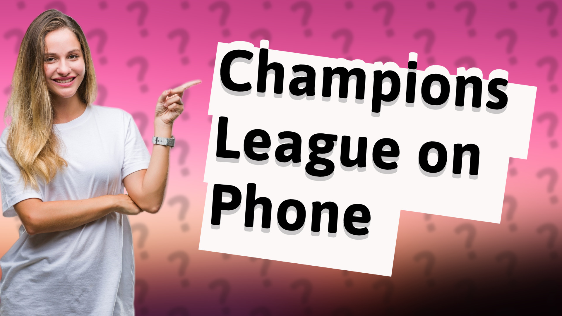 Champions League on Phone