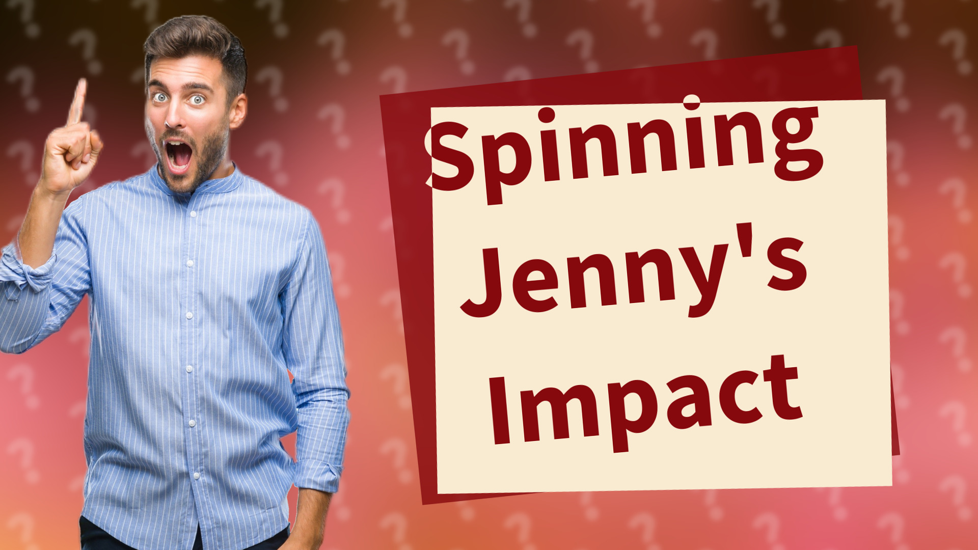 Spinning Jenny's Impact